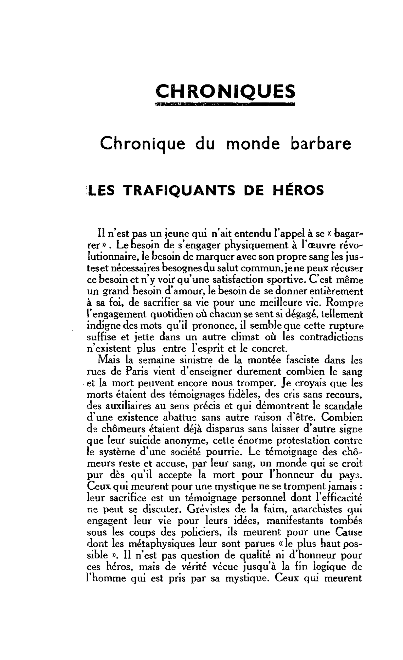 Chronique du monde barbare. LES TRAFIQUANTS DE HÉROS
