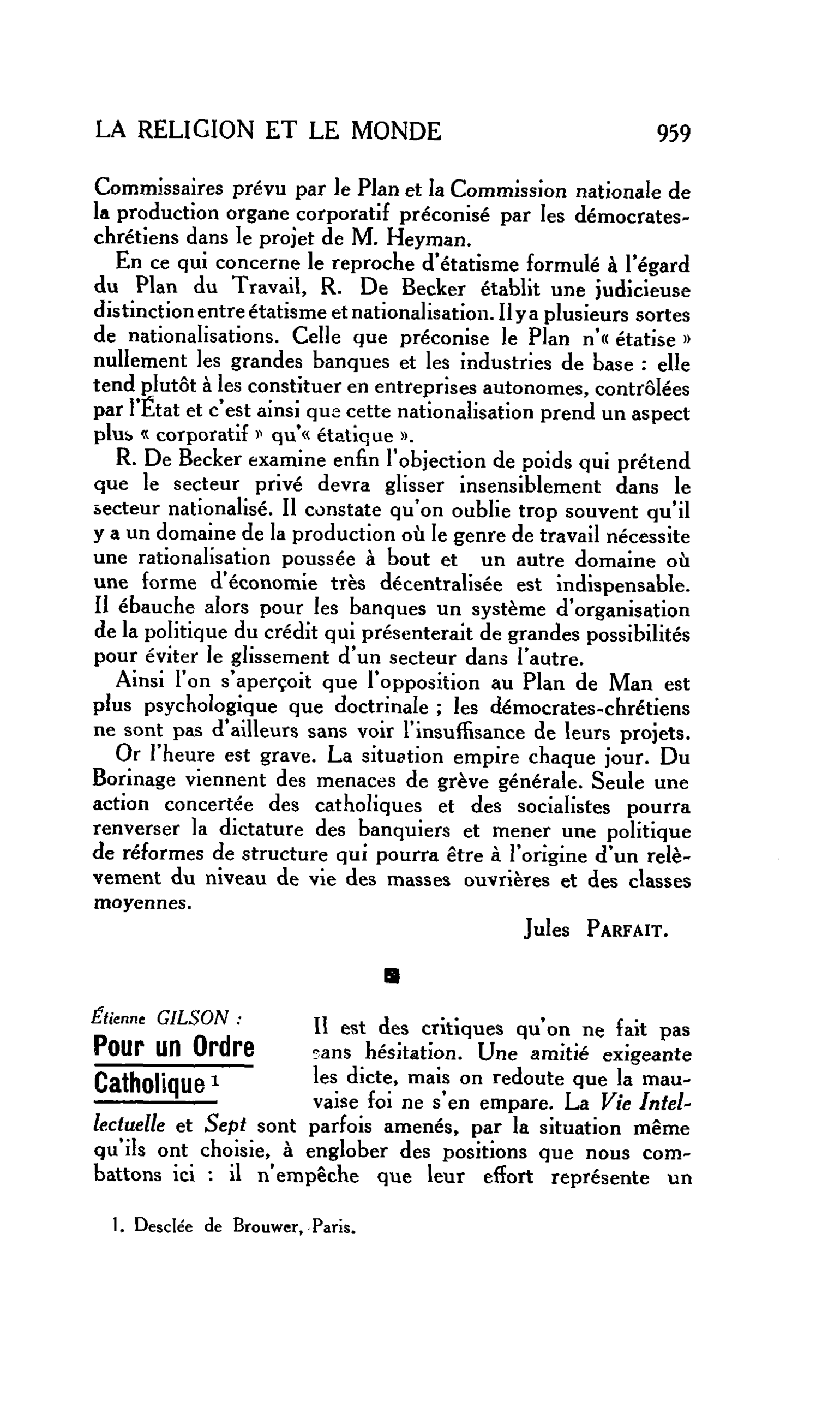 LA RELIGION ET LE MONDE : Étienne GILSON : Pour un Ordre Catholique