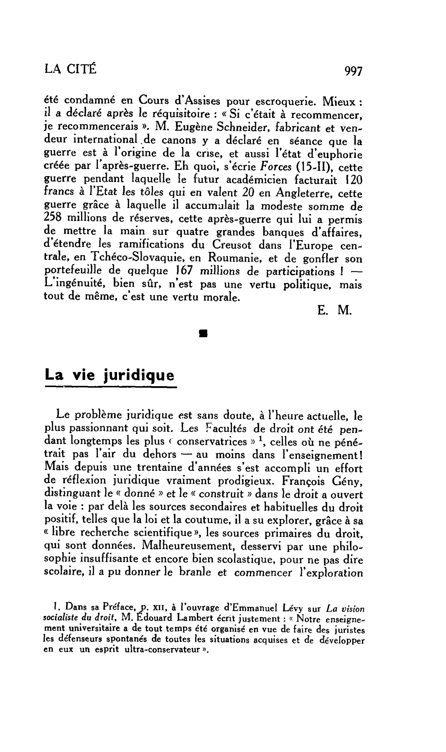 LA CITÉ : La vie juridique