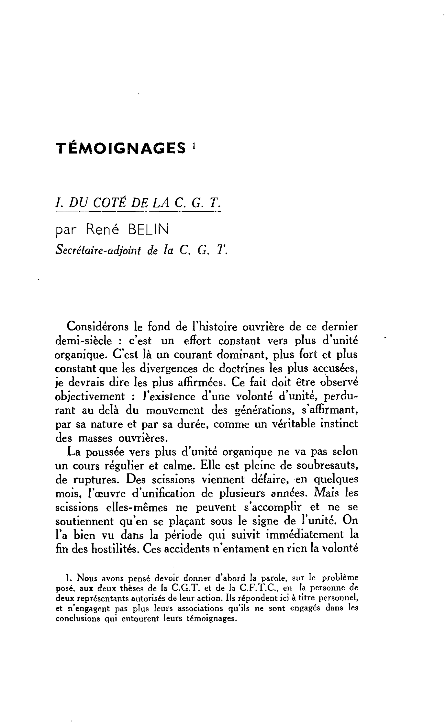 TÉMOIGNAGES I. DU COTÉ DE LA C. G. T.