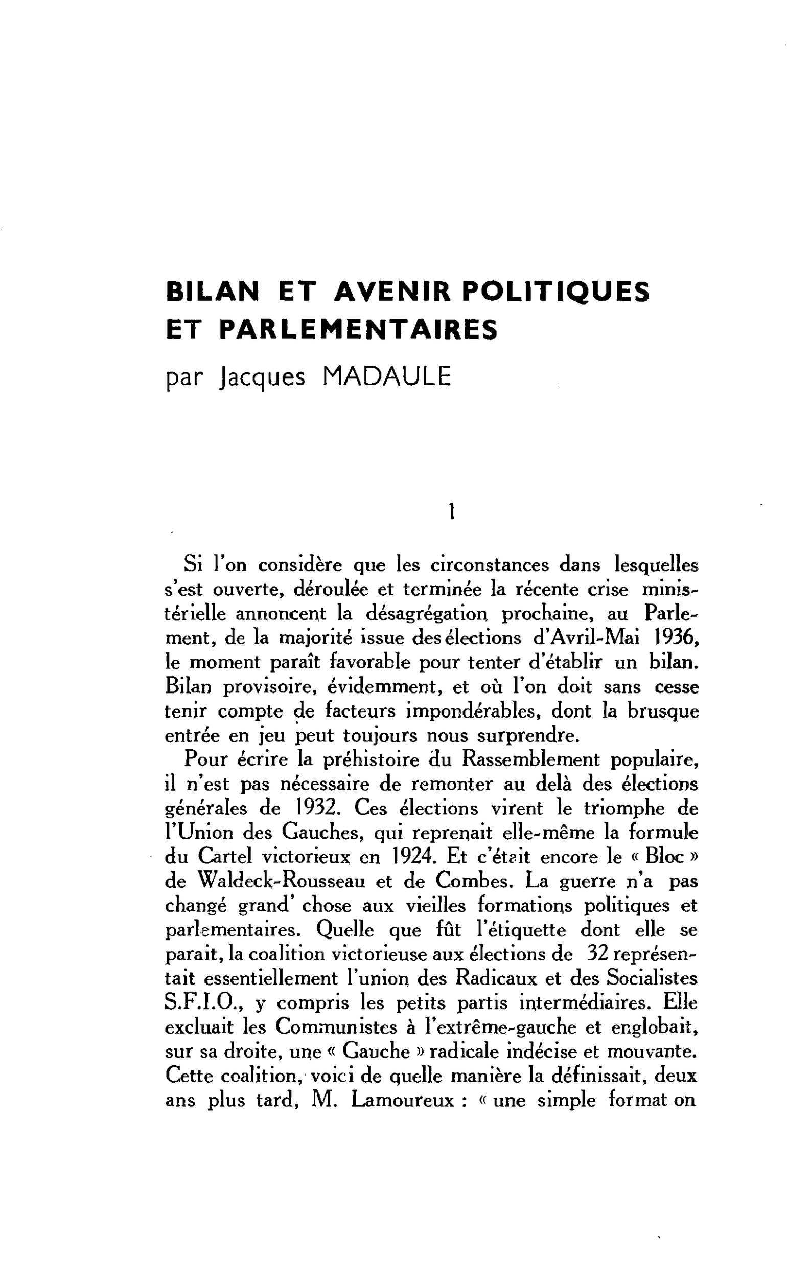 BILAN ET AVENIR POLITIQUES ET PARLEMENTAIRES