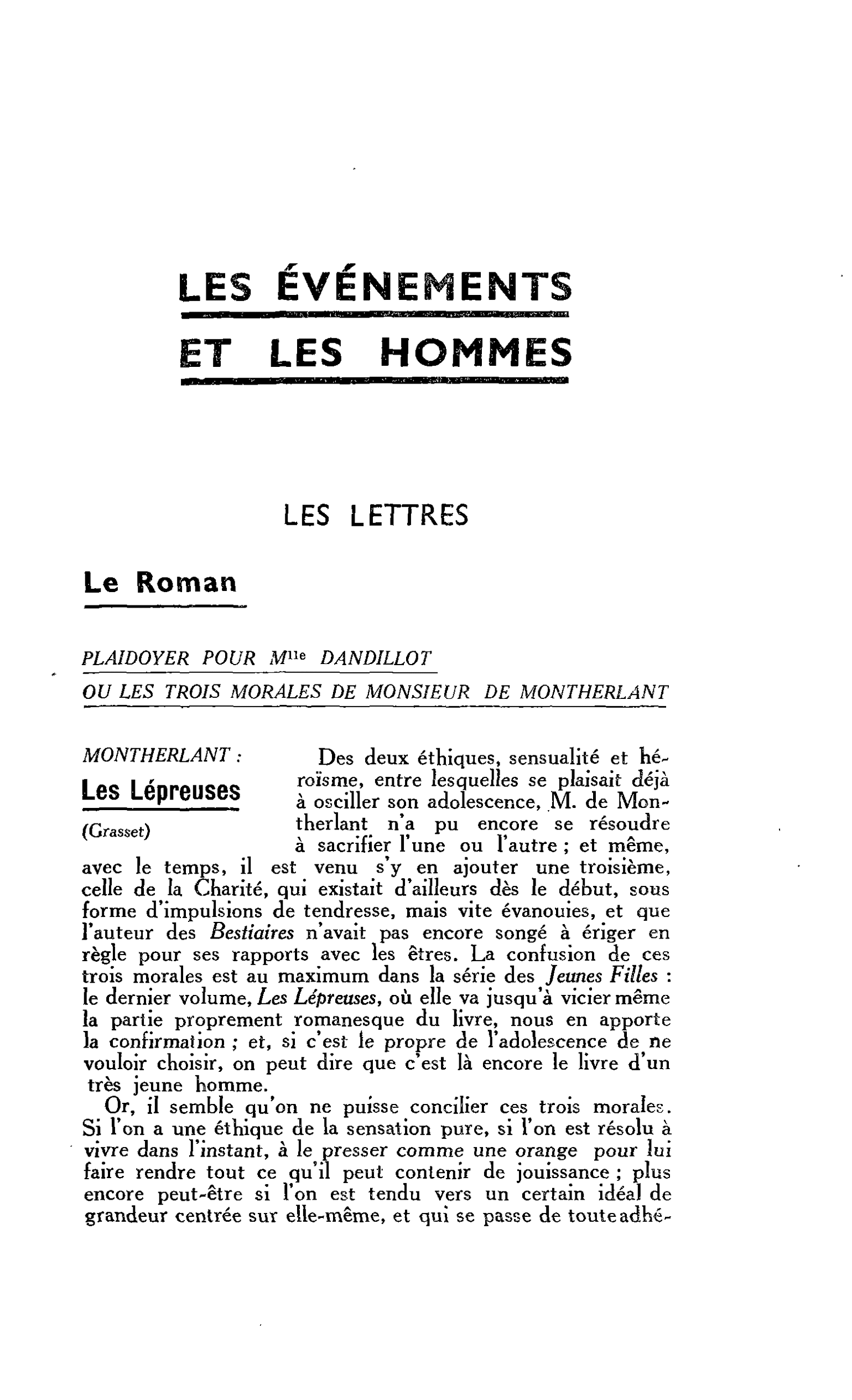 LES LETTRES. Le Roman. PLAIDOYER POUR Mlle DANDILLOT OU LES TROIS MORALES DE MONSIEUR DE MONTHERLANT. MONTHERLANT : Les Lépreuses