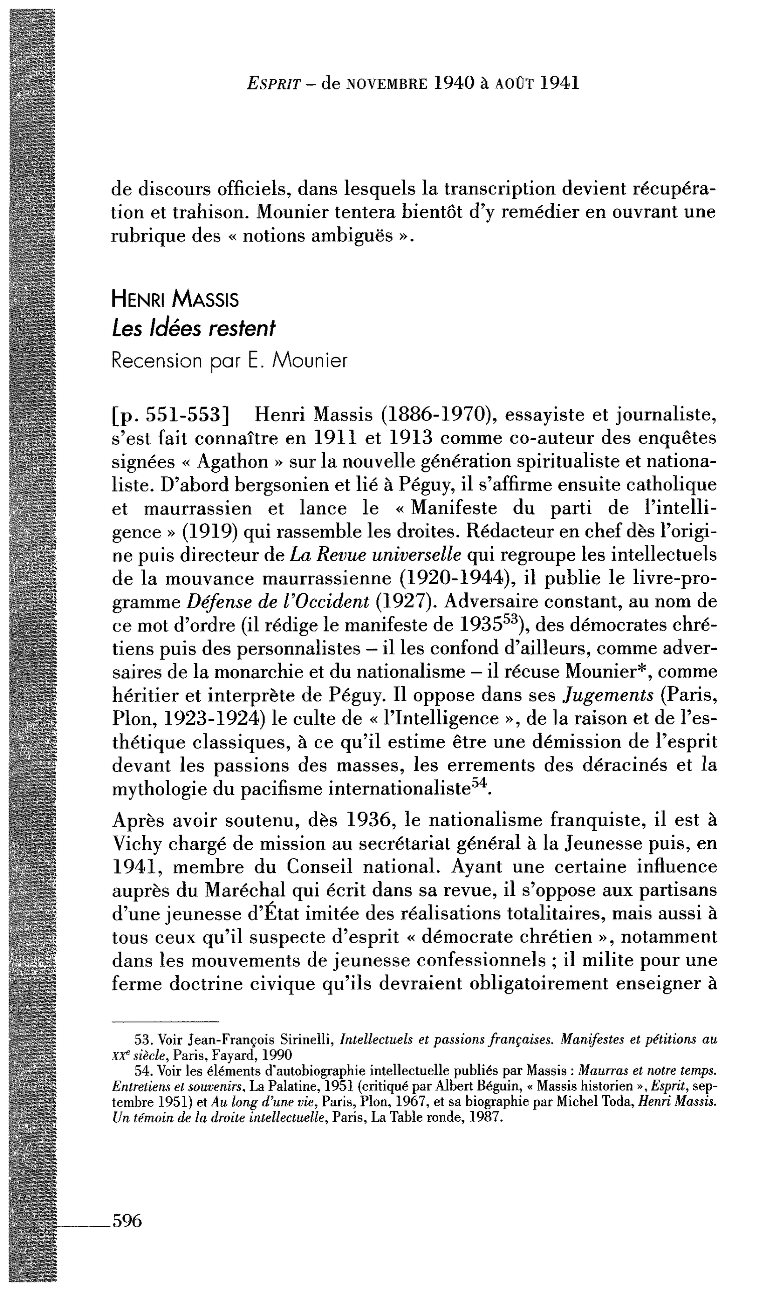 La Pensée engagée : Henri Massis. Les Idées restent (par Mounier Emmanuel)