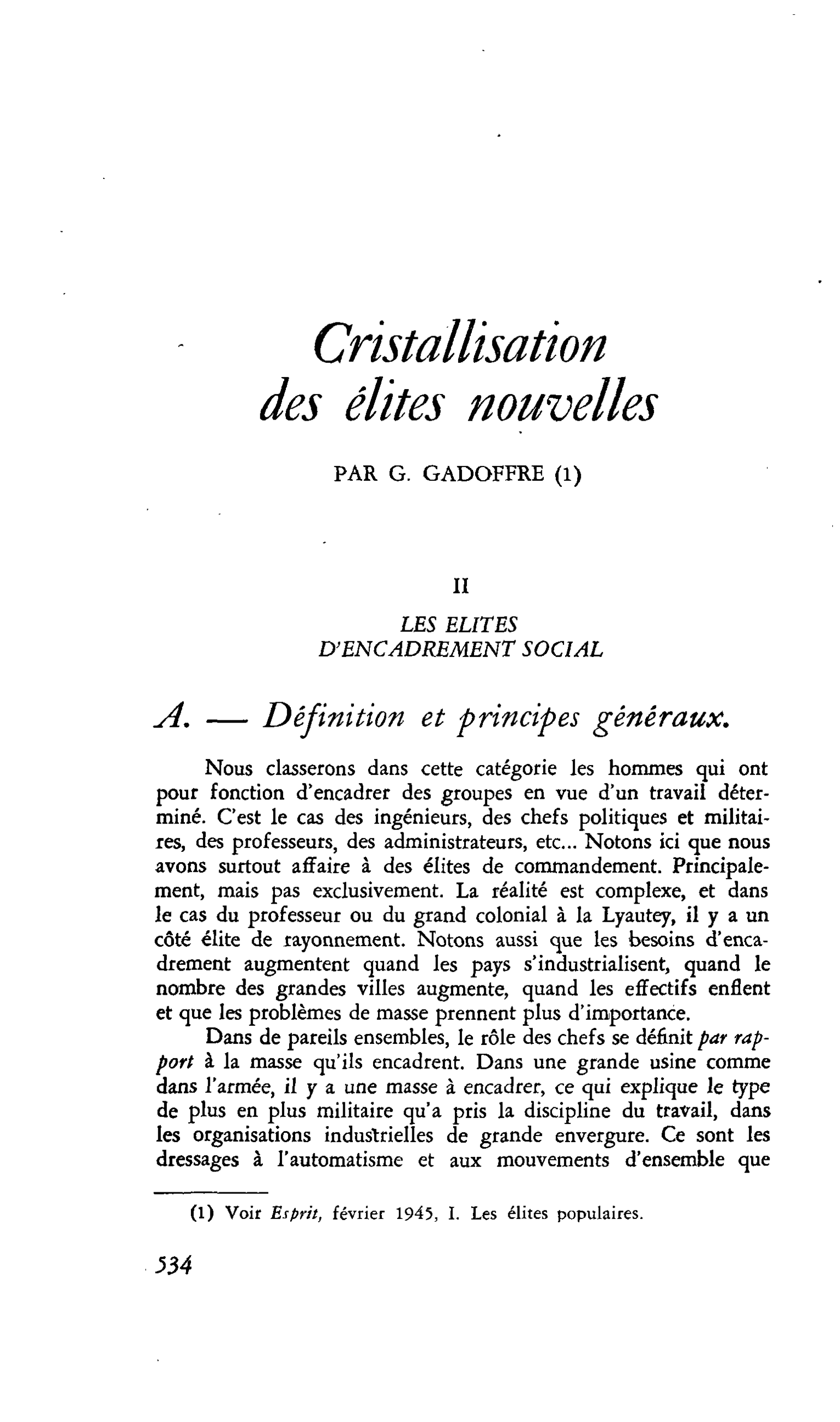 Cristallisation des élites nouvelles