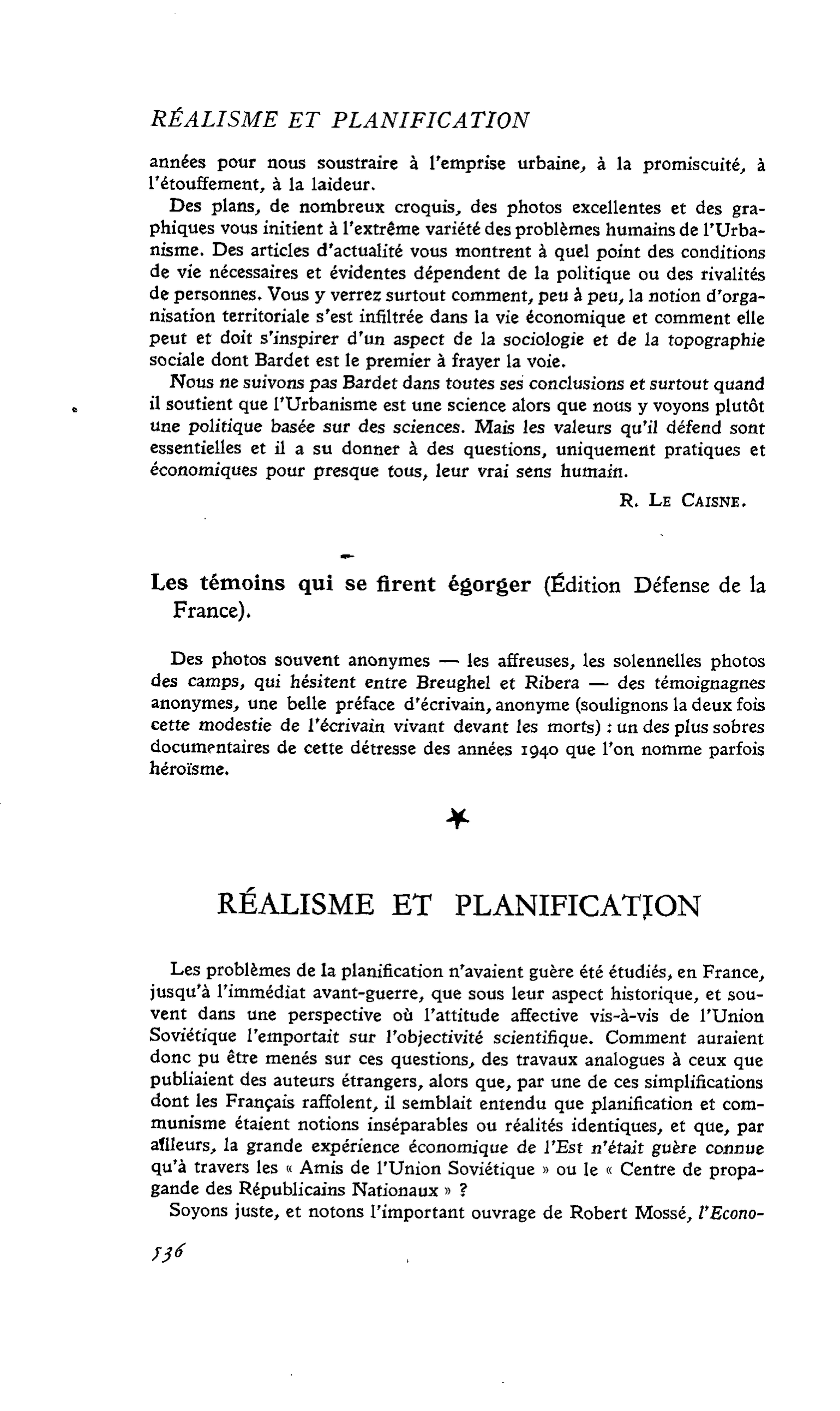 Les témoins qui se firent égorger