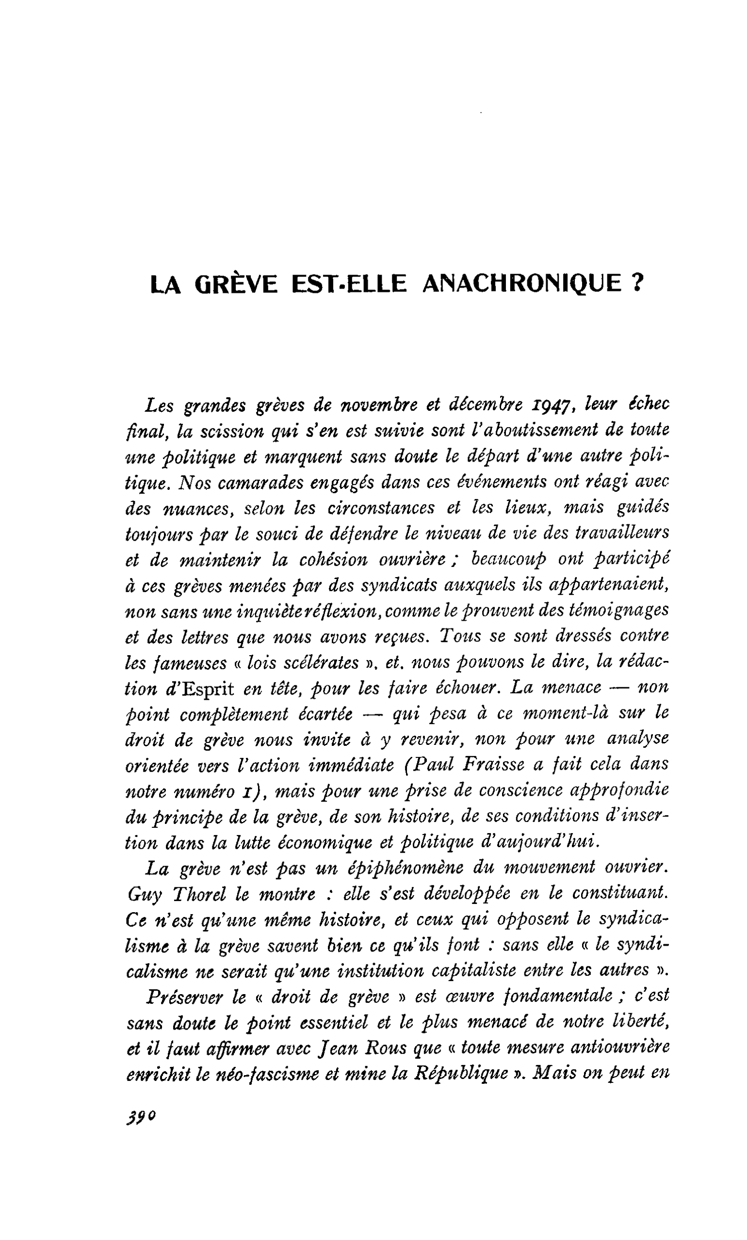 LA GRÈVE EST-ELLE ANACHRONIQUE ?