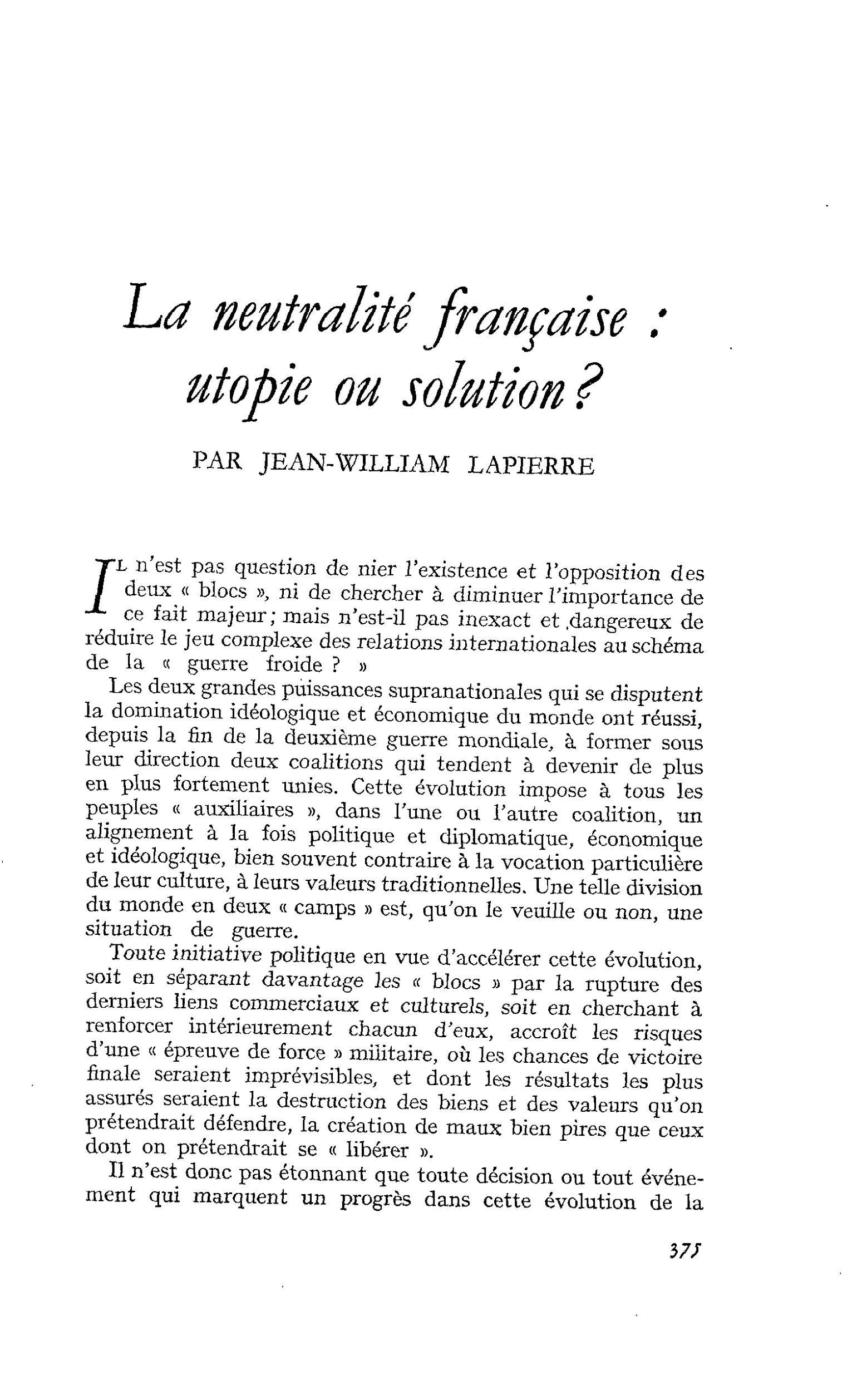 La neutralité française : utopie ou solution ?