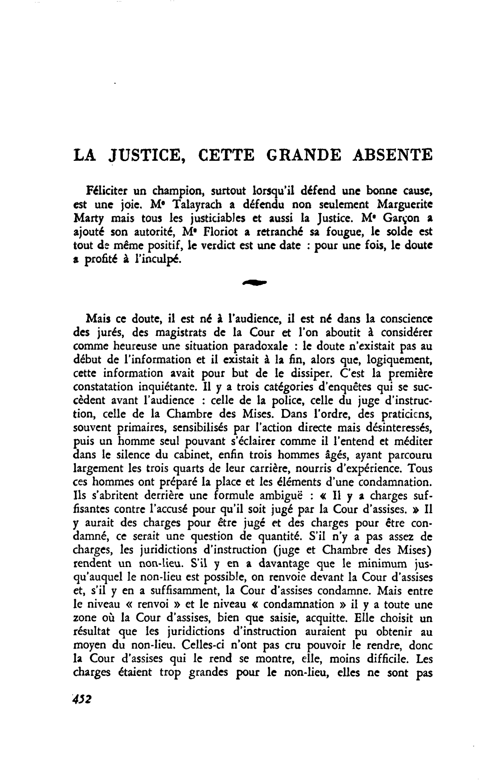 LA JUSTICE, CETTE GRANDE ABSENTE