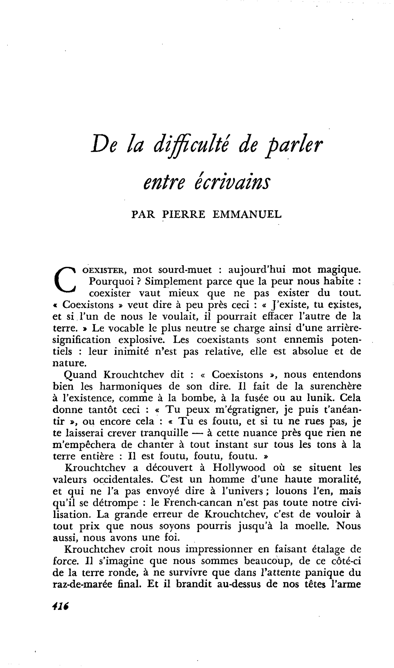 De la difficulté de parler entre écrivains