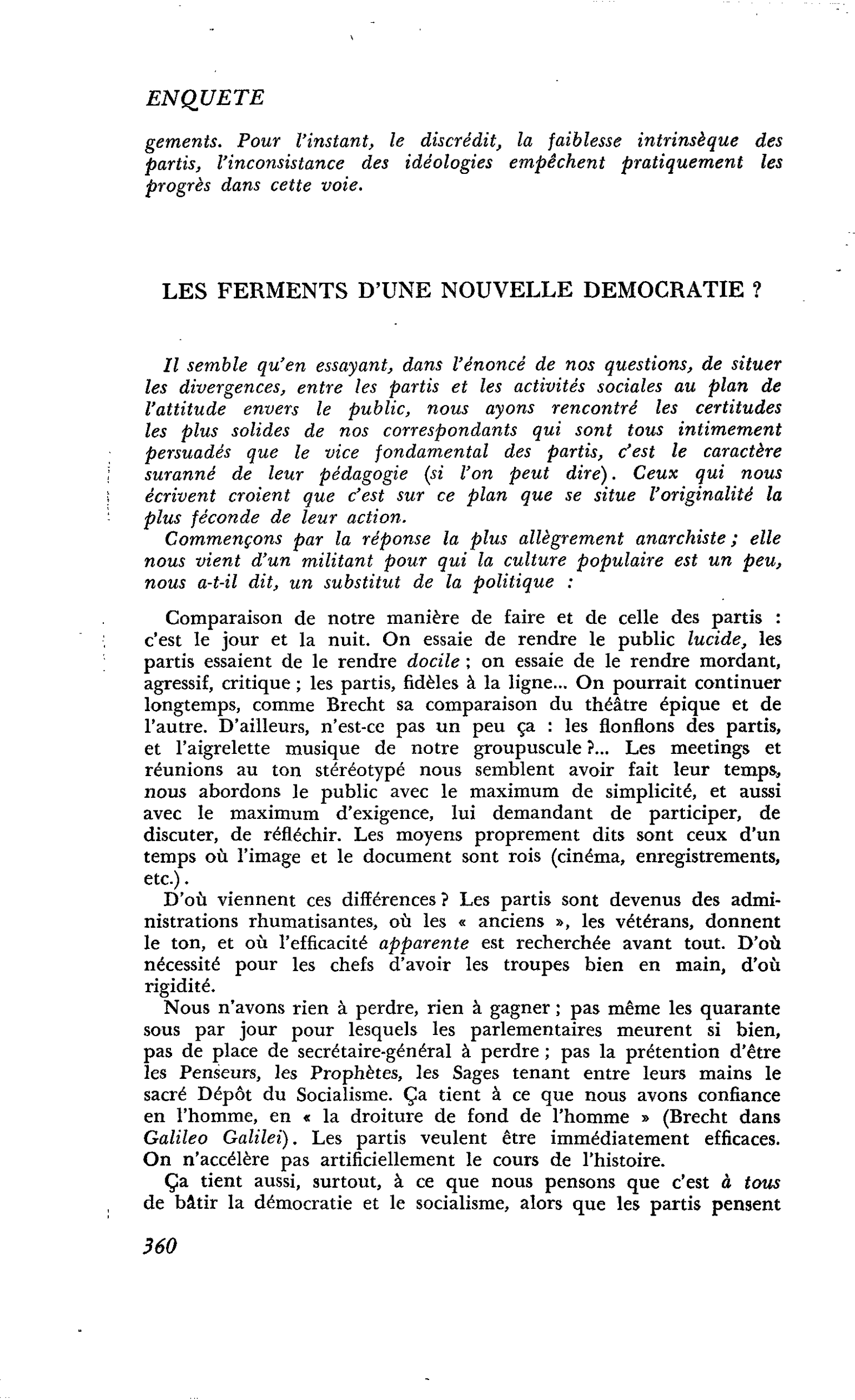 QUE FONT LES MILITANTS ? : LES FERMENTS D’UNE NOUVELLE DEMOCRATIE ?