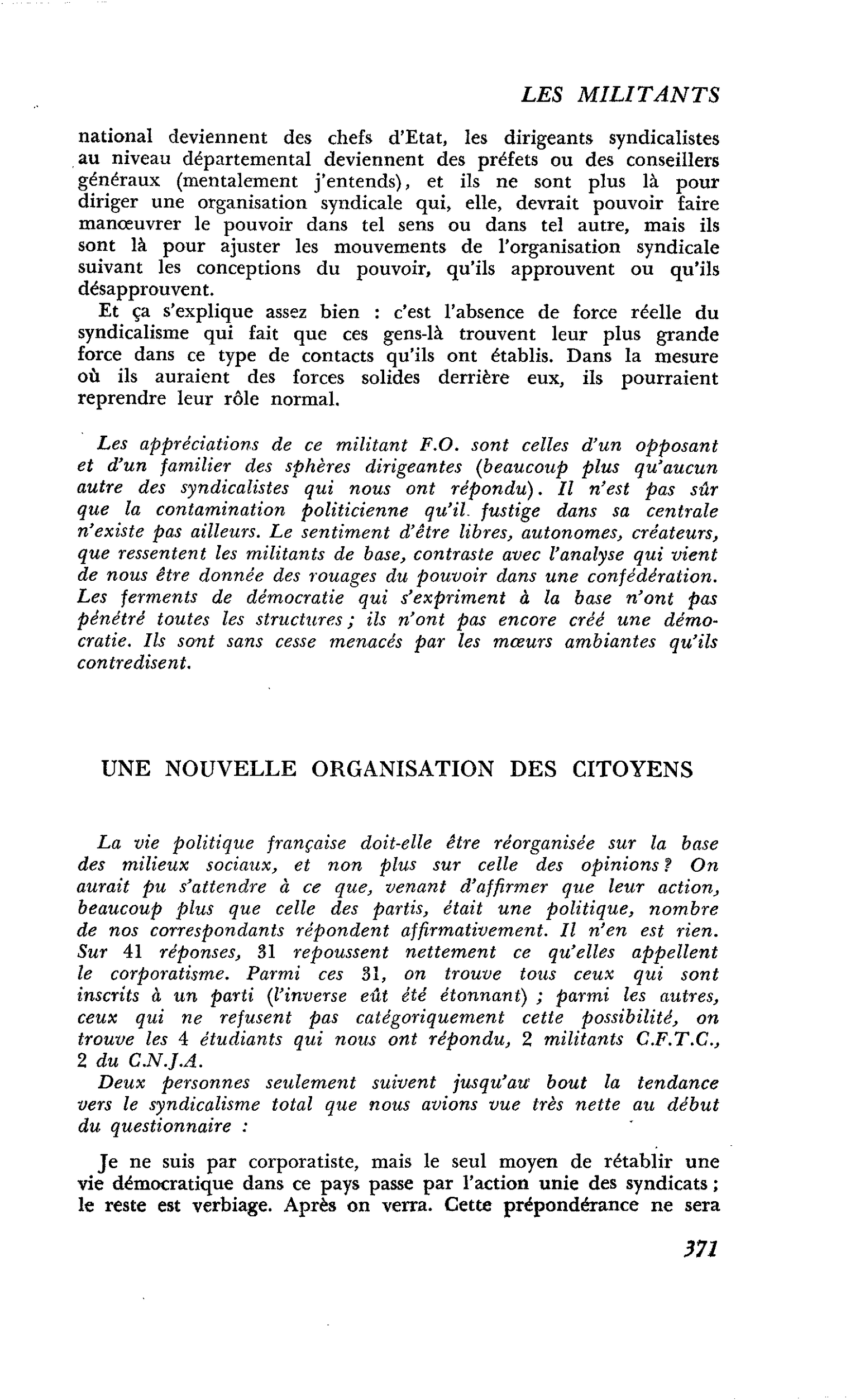 QUE FONT LES MILITANTS ? : UNE NOUVELLE ORGANISATION DES CITOYENS