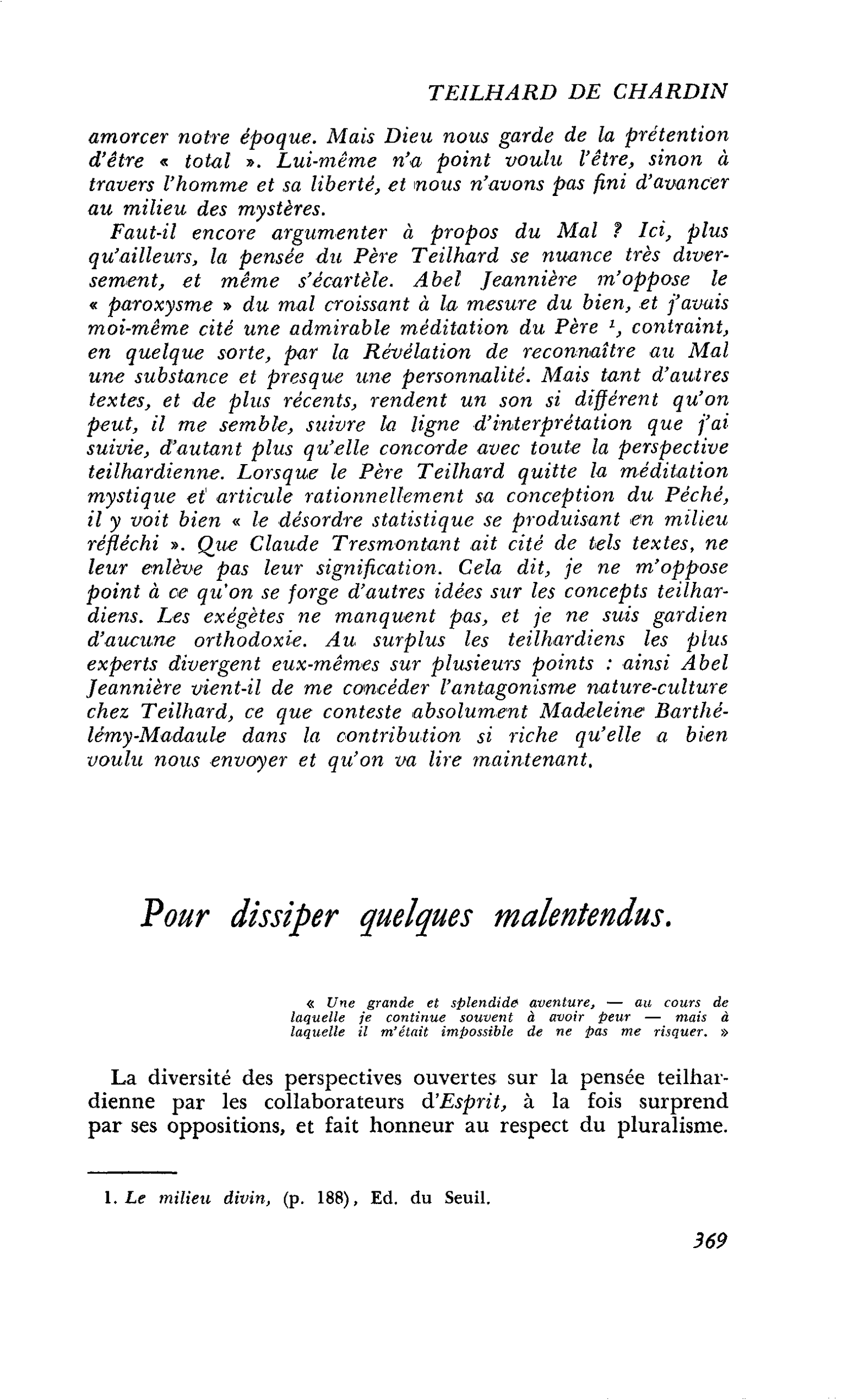 Pour dissiper quelques malentendus