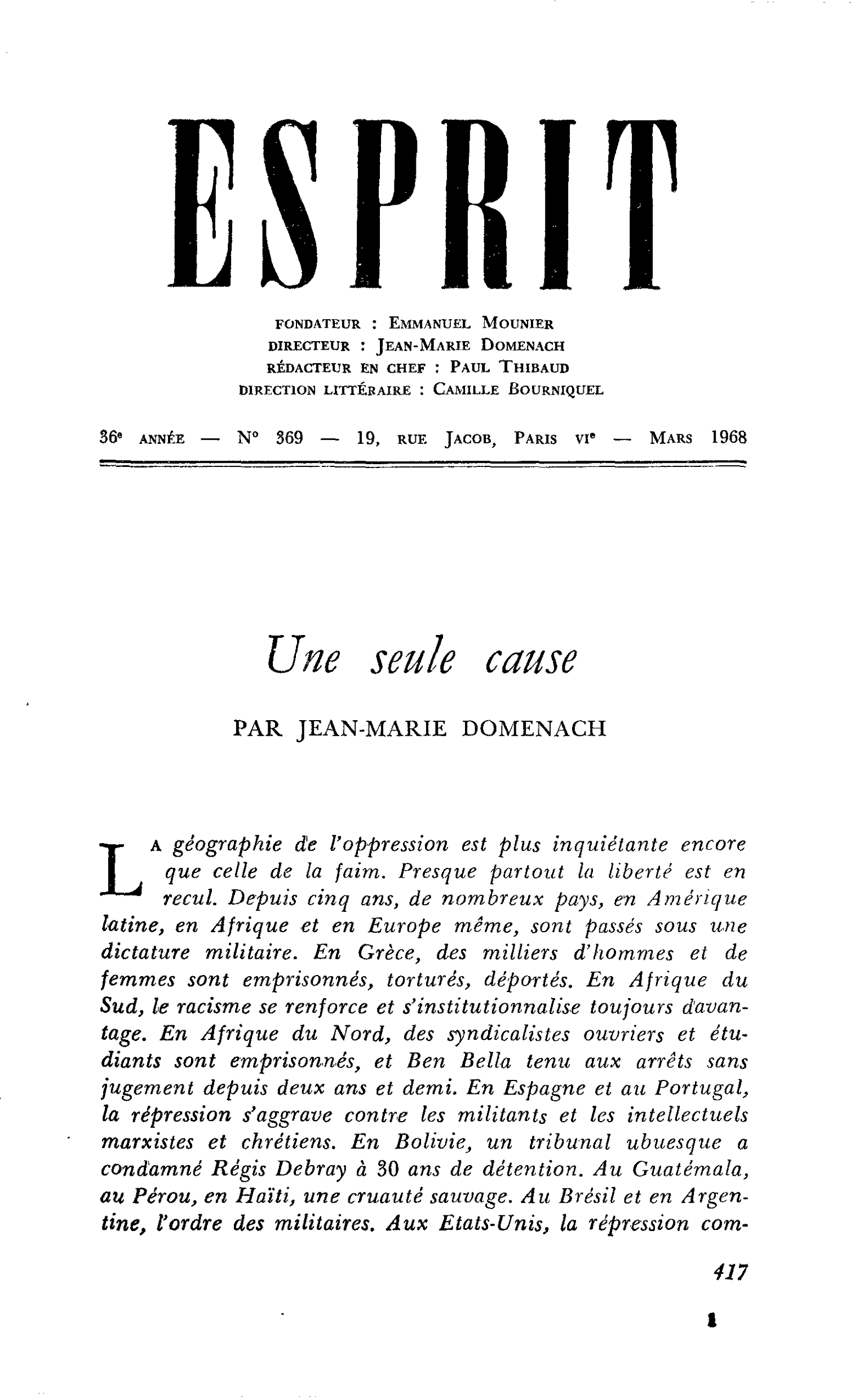 Une seule cause