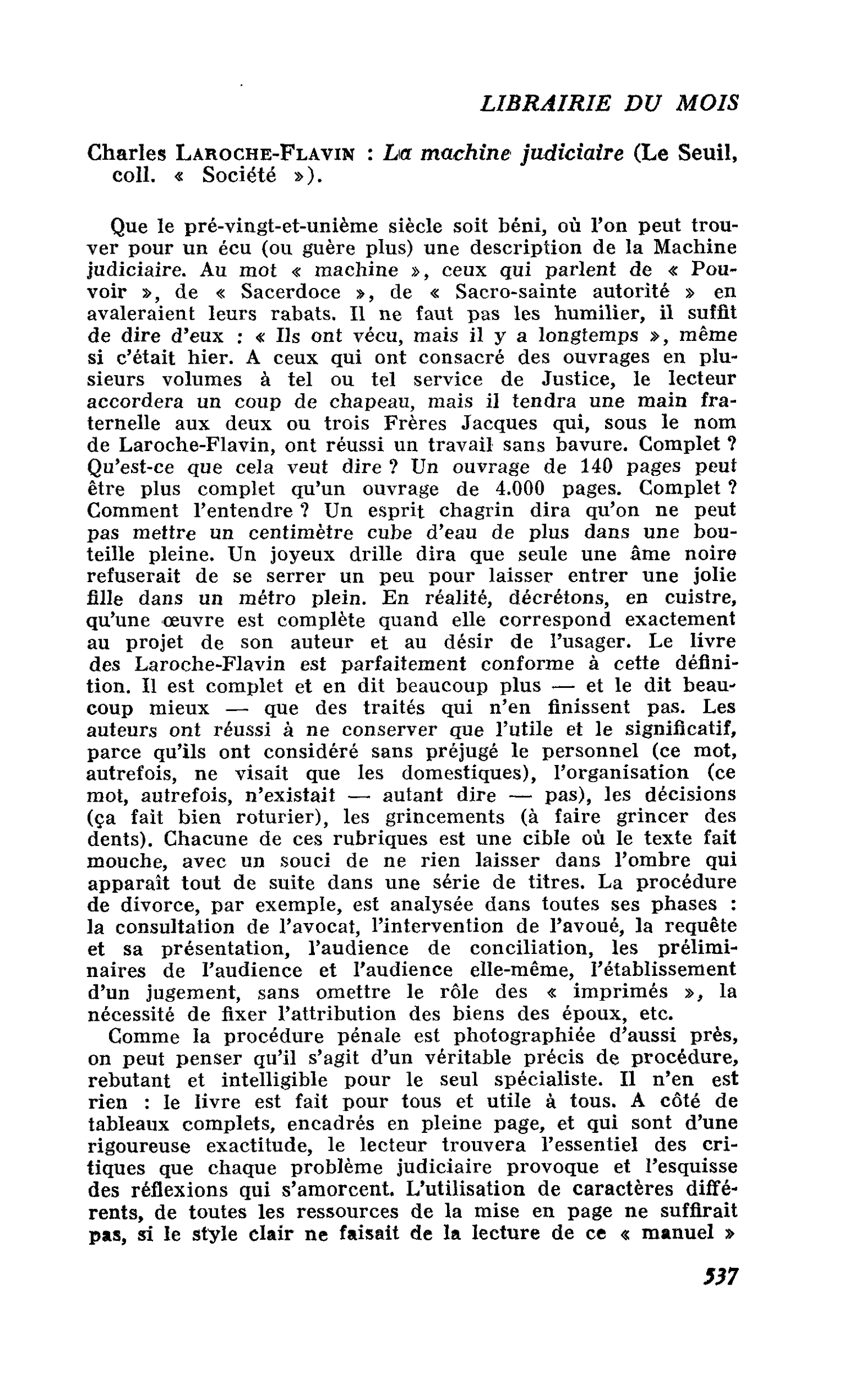 Charles LaRoche-Flavin : La machine judiciaire