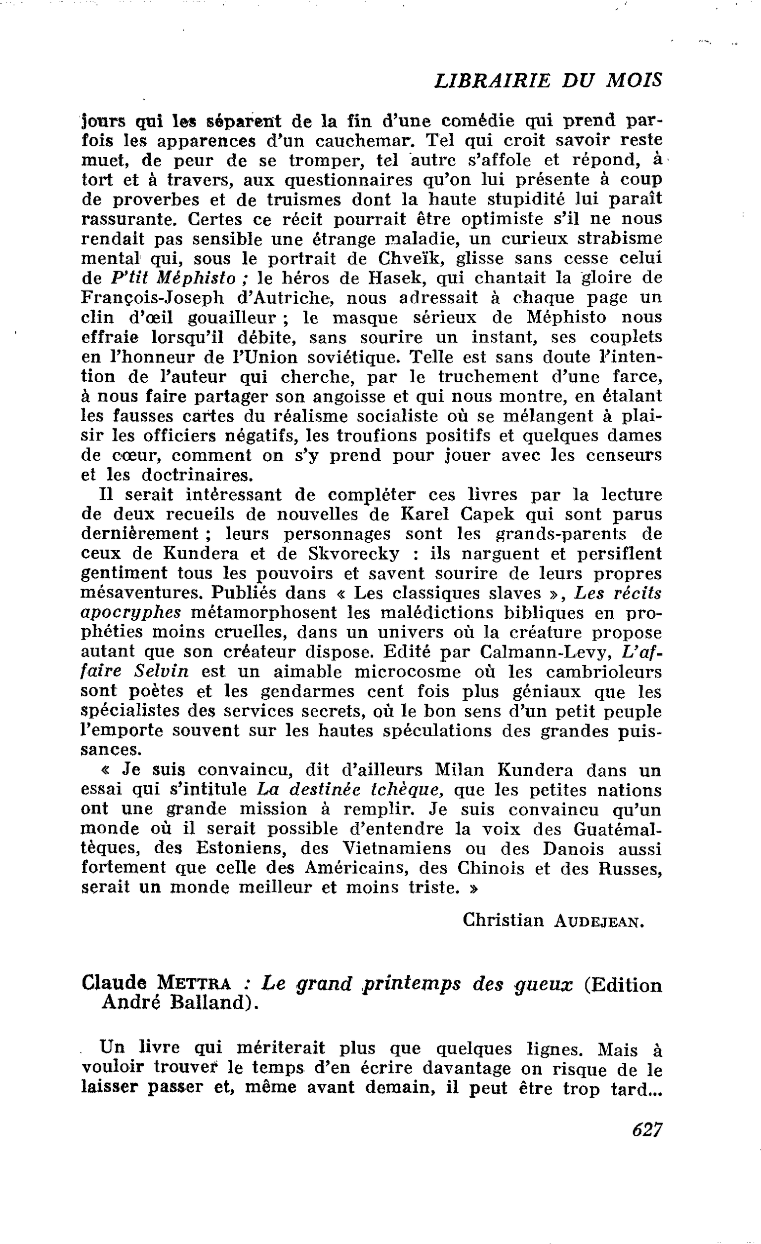 Claude Mettra : Le grand printemps des gueux