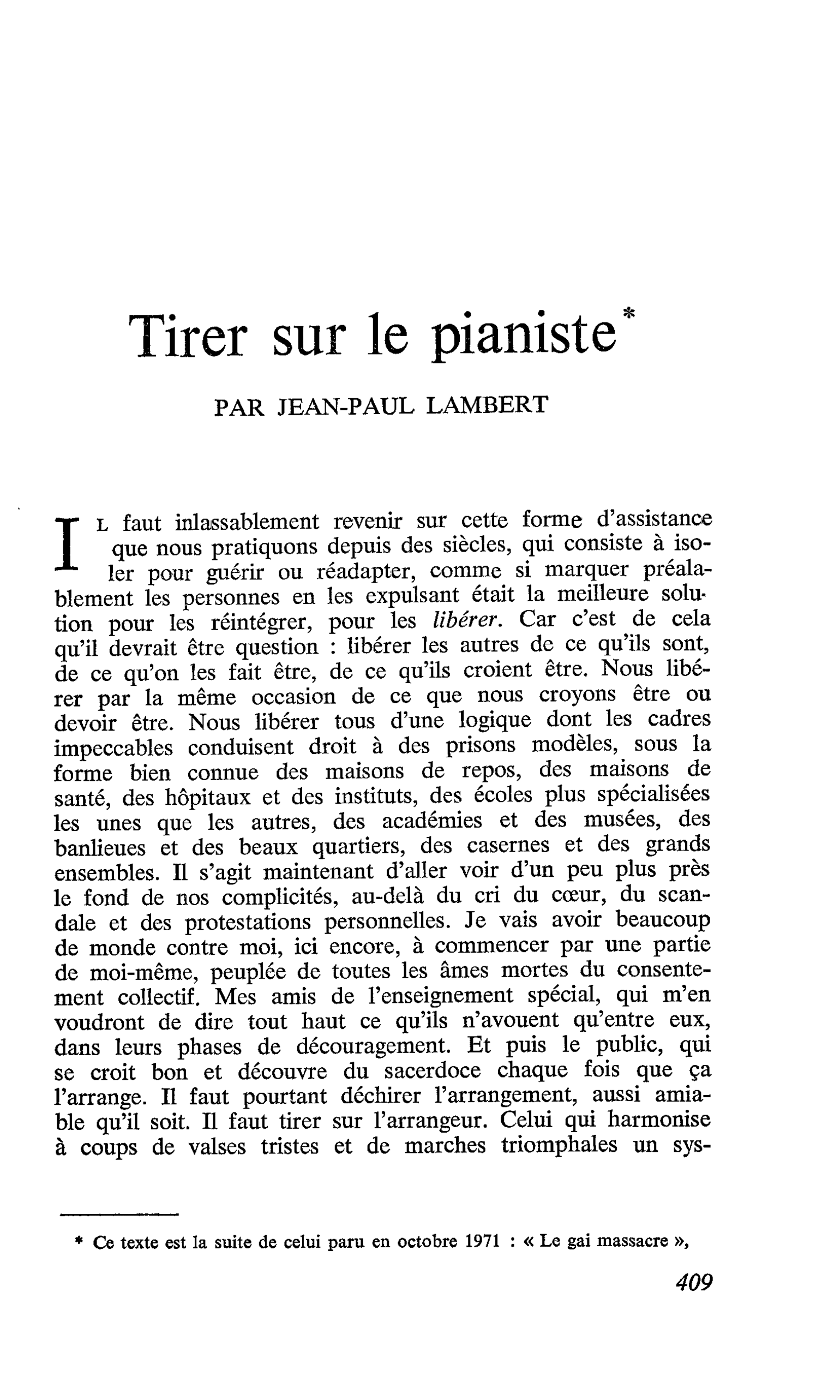 Tirer sur le pianiste