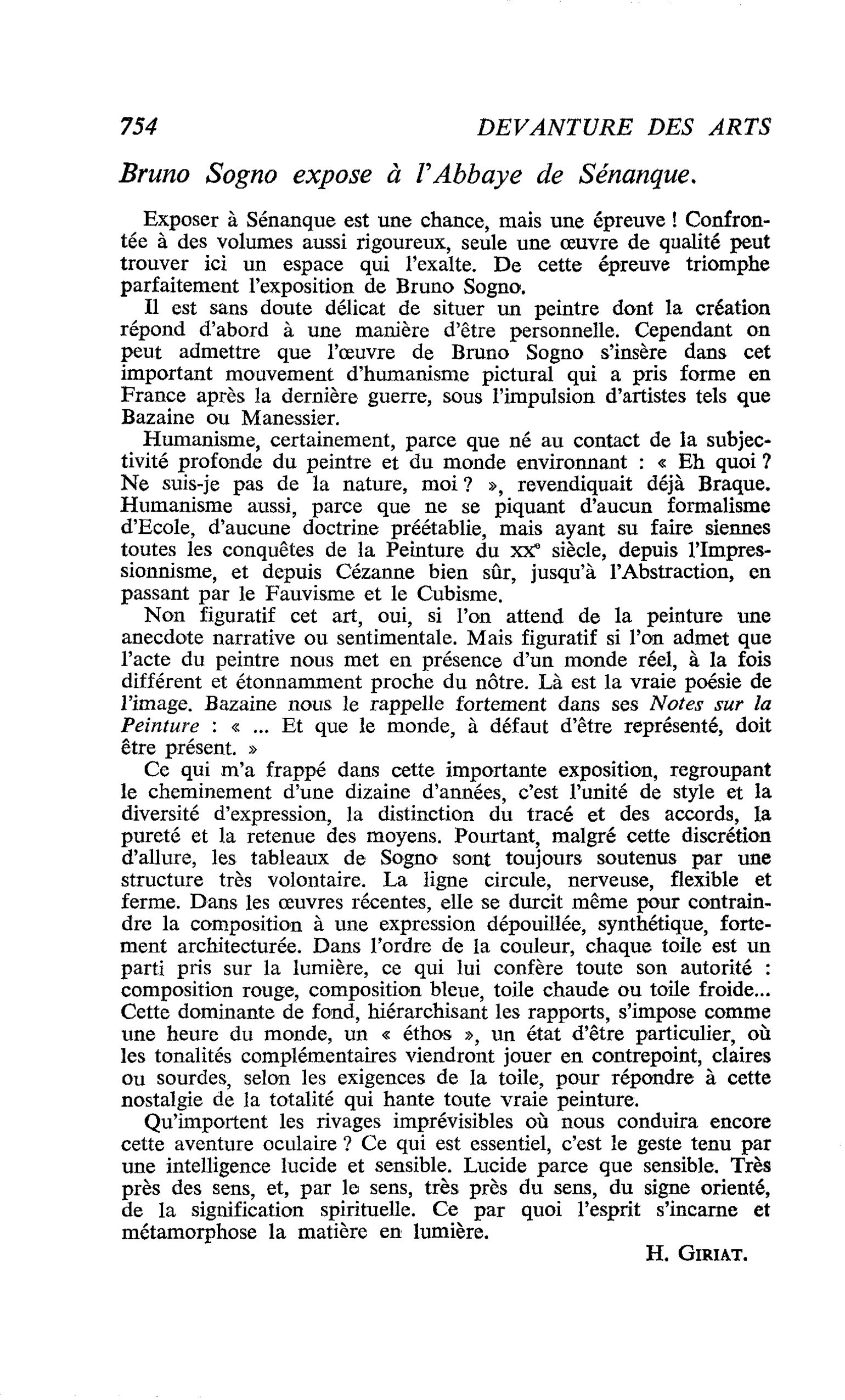 Bruno Sogno expose à l’Abbaye de Sénanque, 