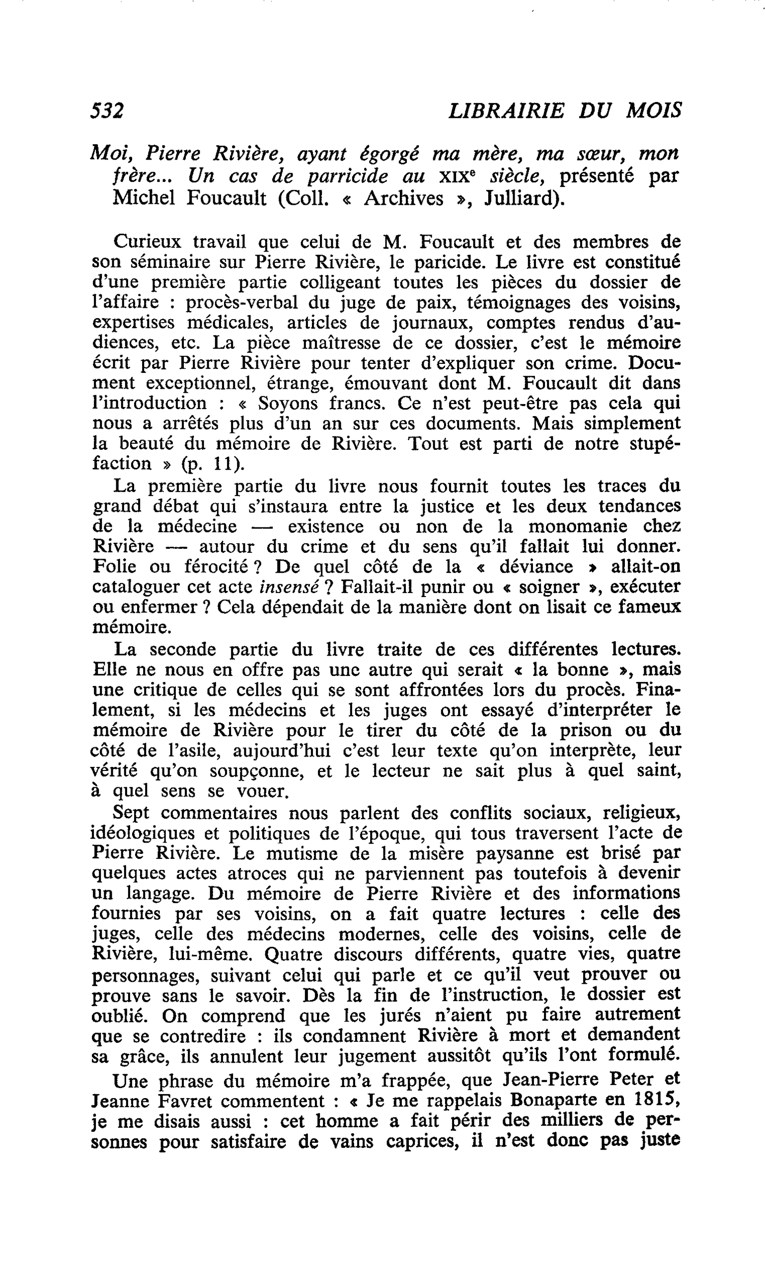 Moi, Pierre Rivière, ayant égorgé ma mère, ma soeur, mon frère… Un cas de parricide au XIXe siècle