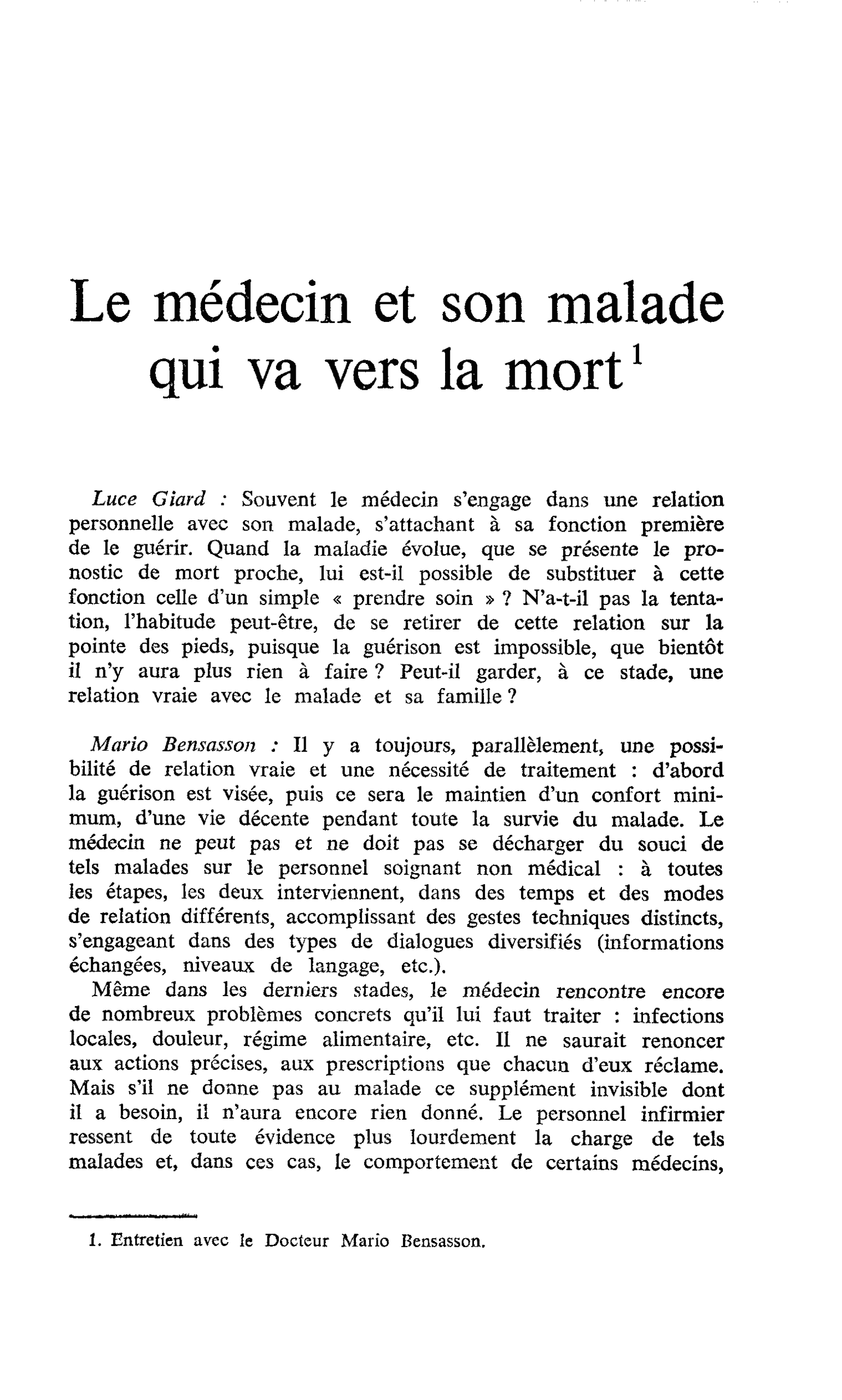 Le médecin et son malade qui va vers la mort