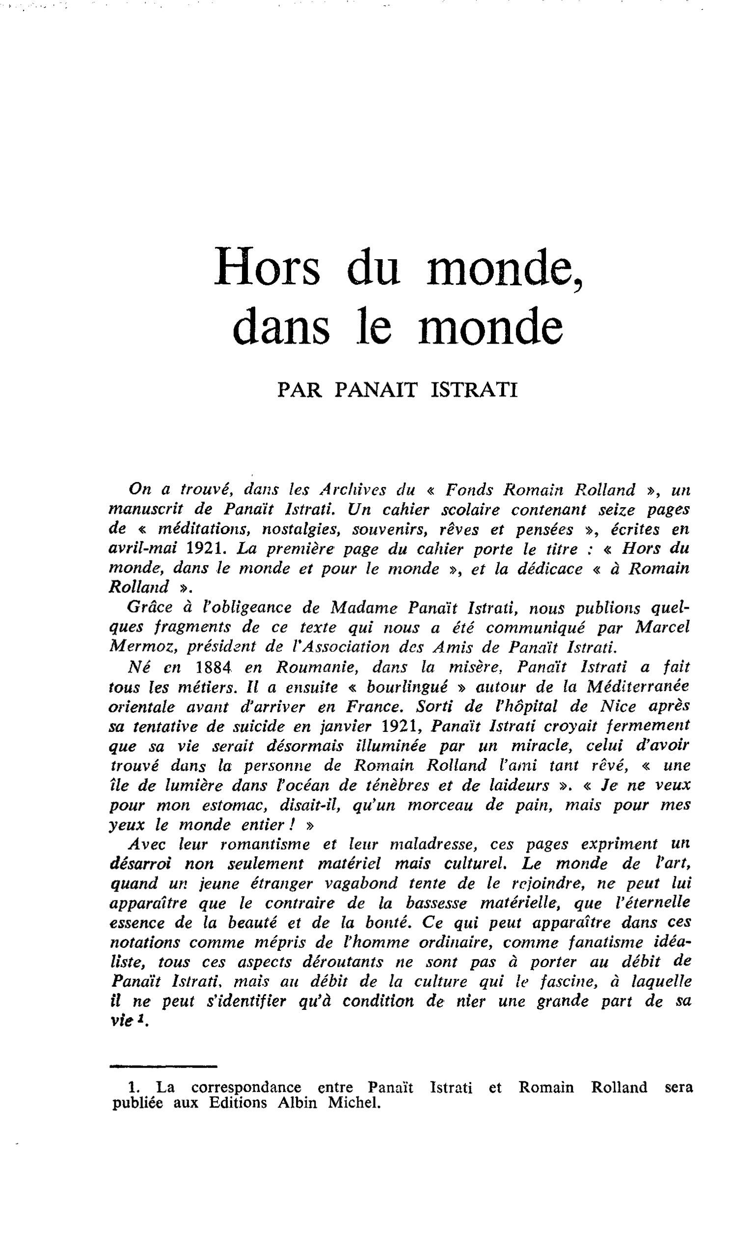 Hors du monde, dans le monde