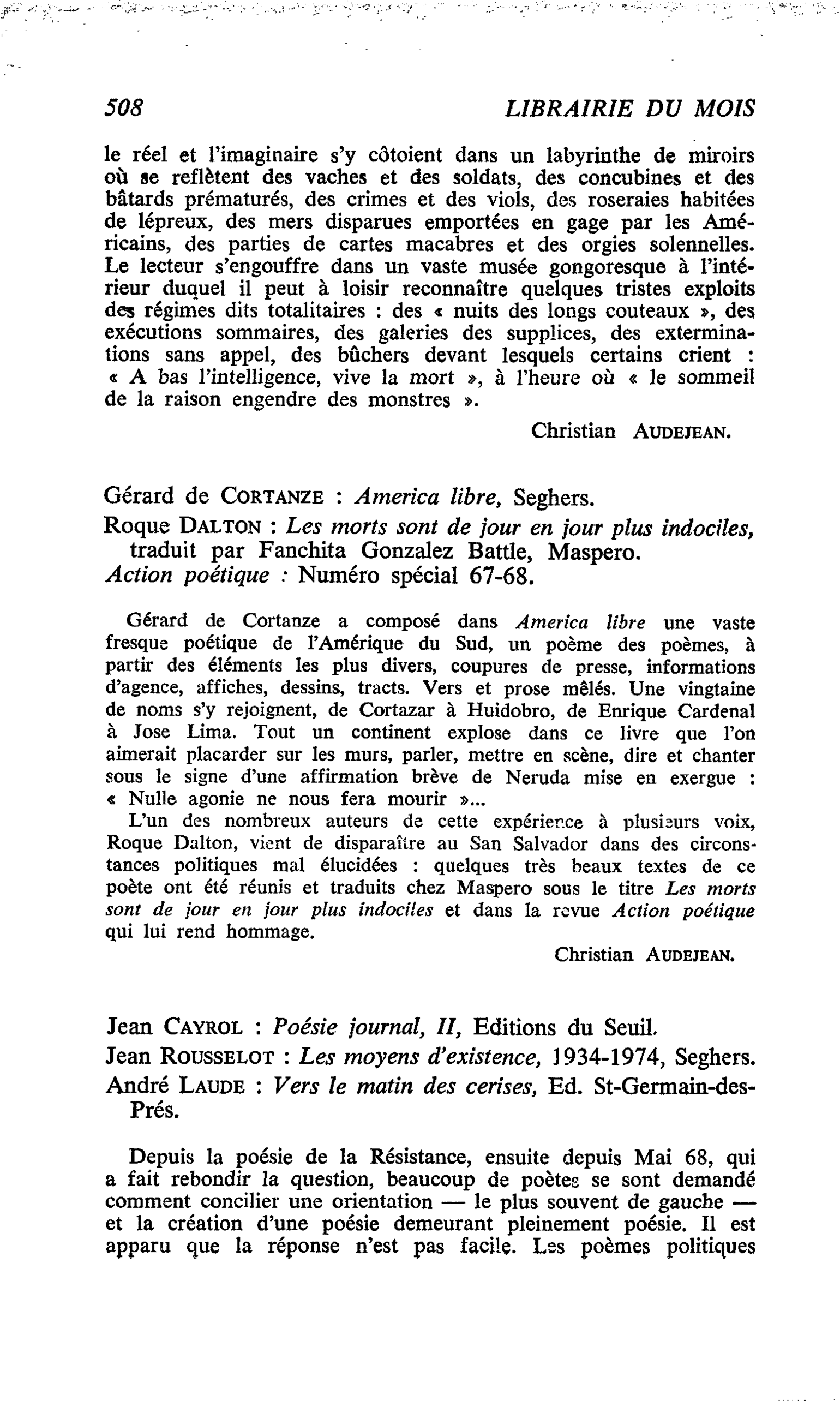 Gérard de Cortanze : America libre, Seghers. Roque Dalton : Les morts sont de jour en jour plus indociles
