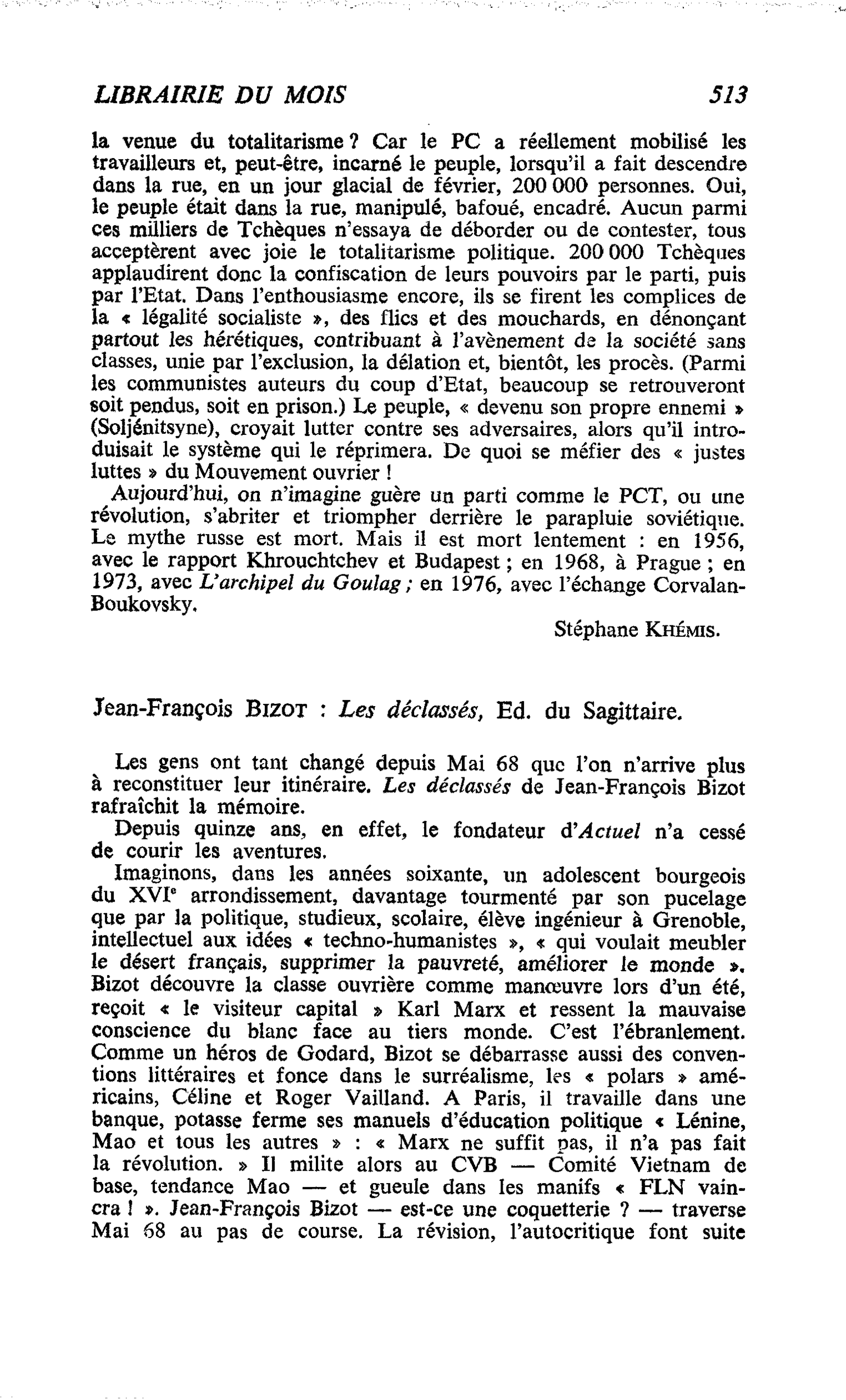 Jean-François Bizot : Les déclassés