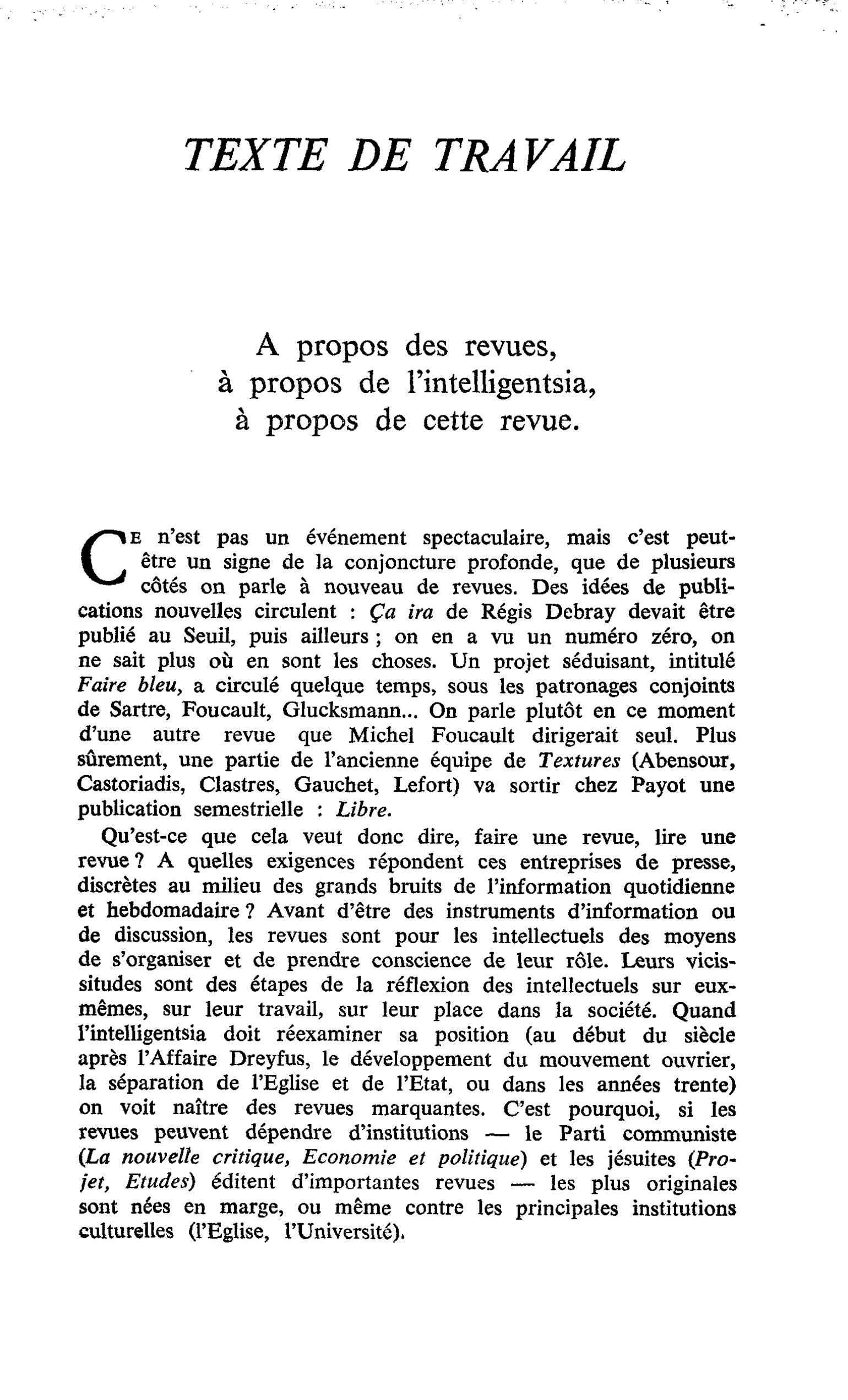 A propos des revues, à propos de l’intelligentsia, à propos de cette revue