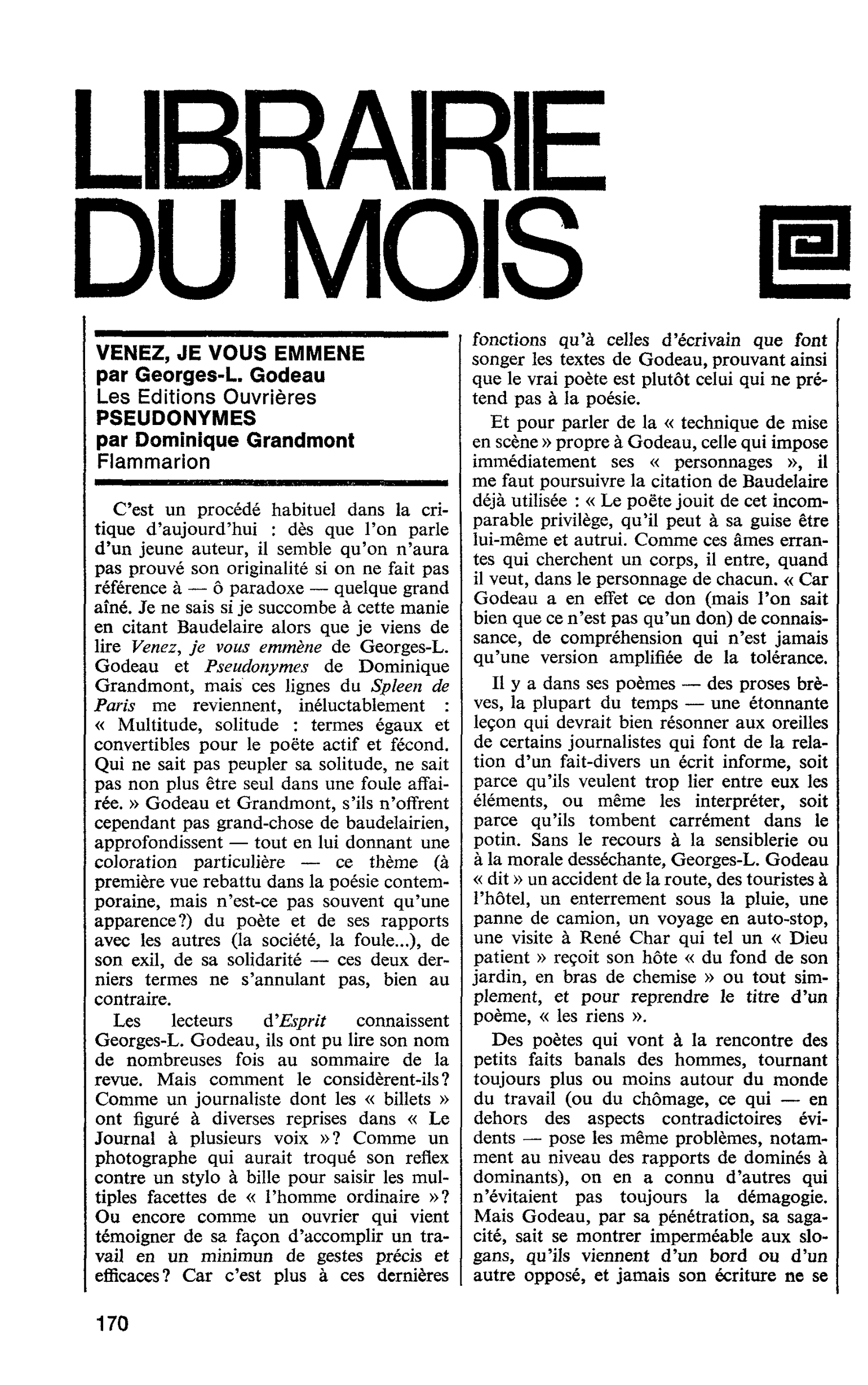 VENEZ, JE VOUS EMMENE par Georges-L. Godeau. PSEUDONYMES par Dominique Grandmont