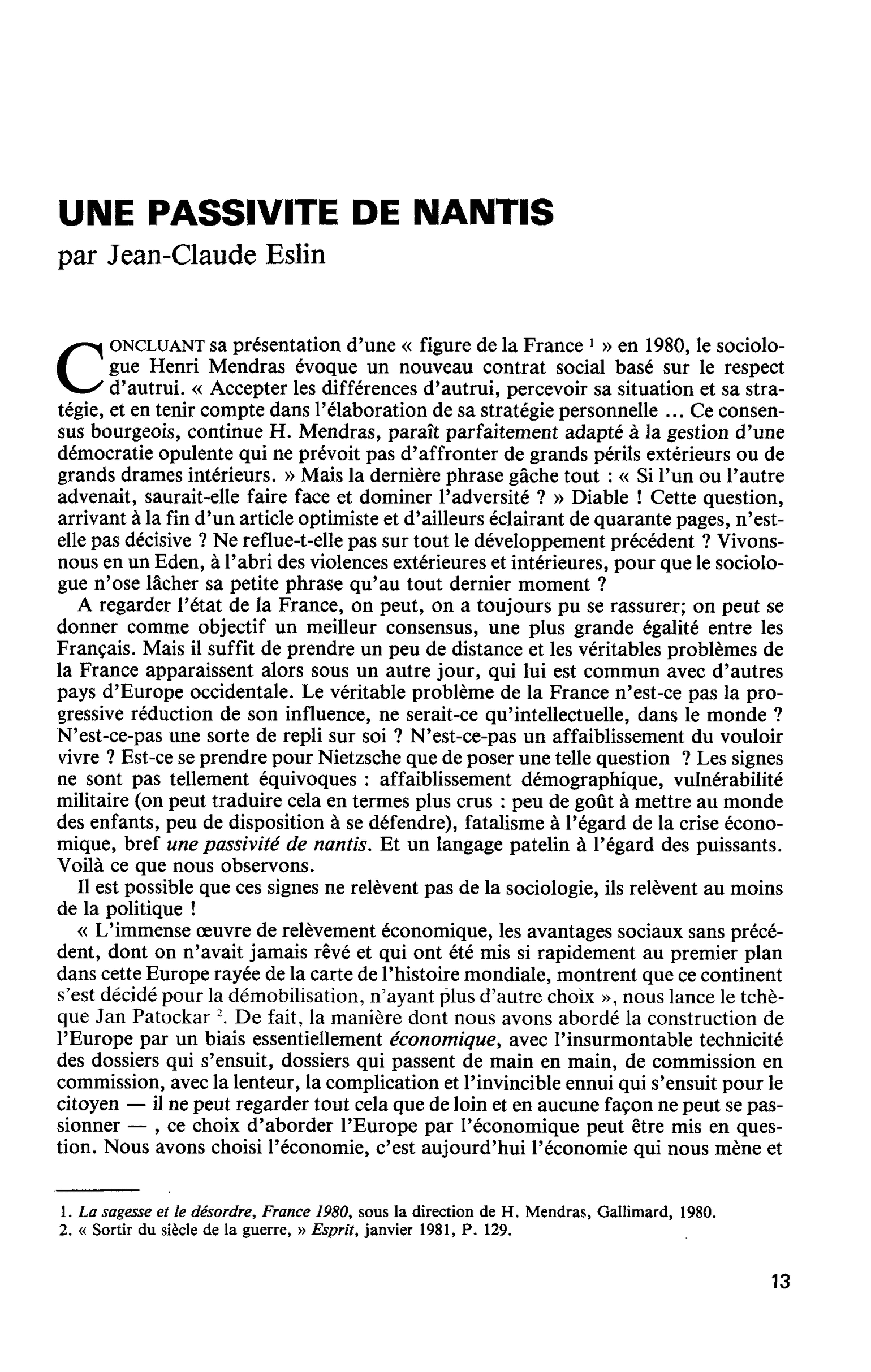 UNE PASSIVITE DE NANTIS