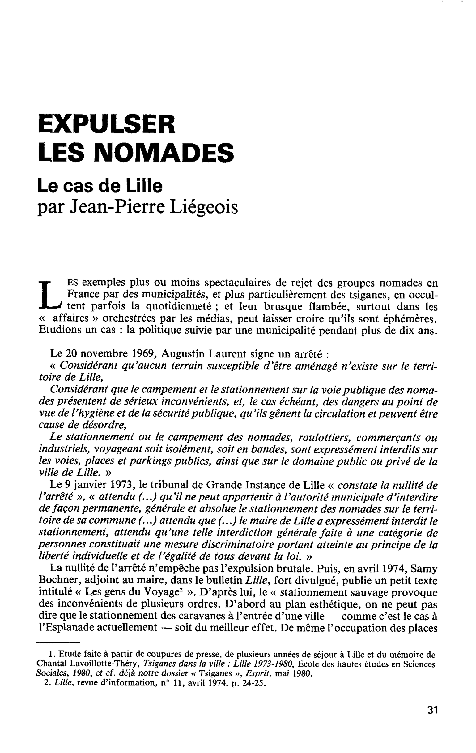 EXPULSER LES NOMADES. Le cas de Lille