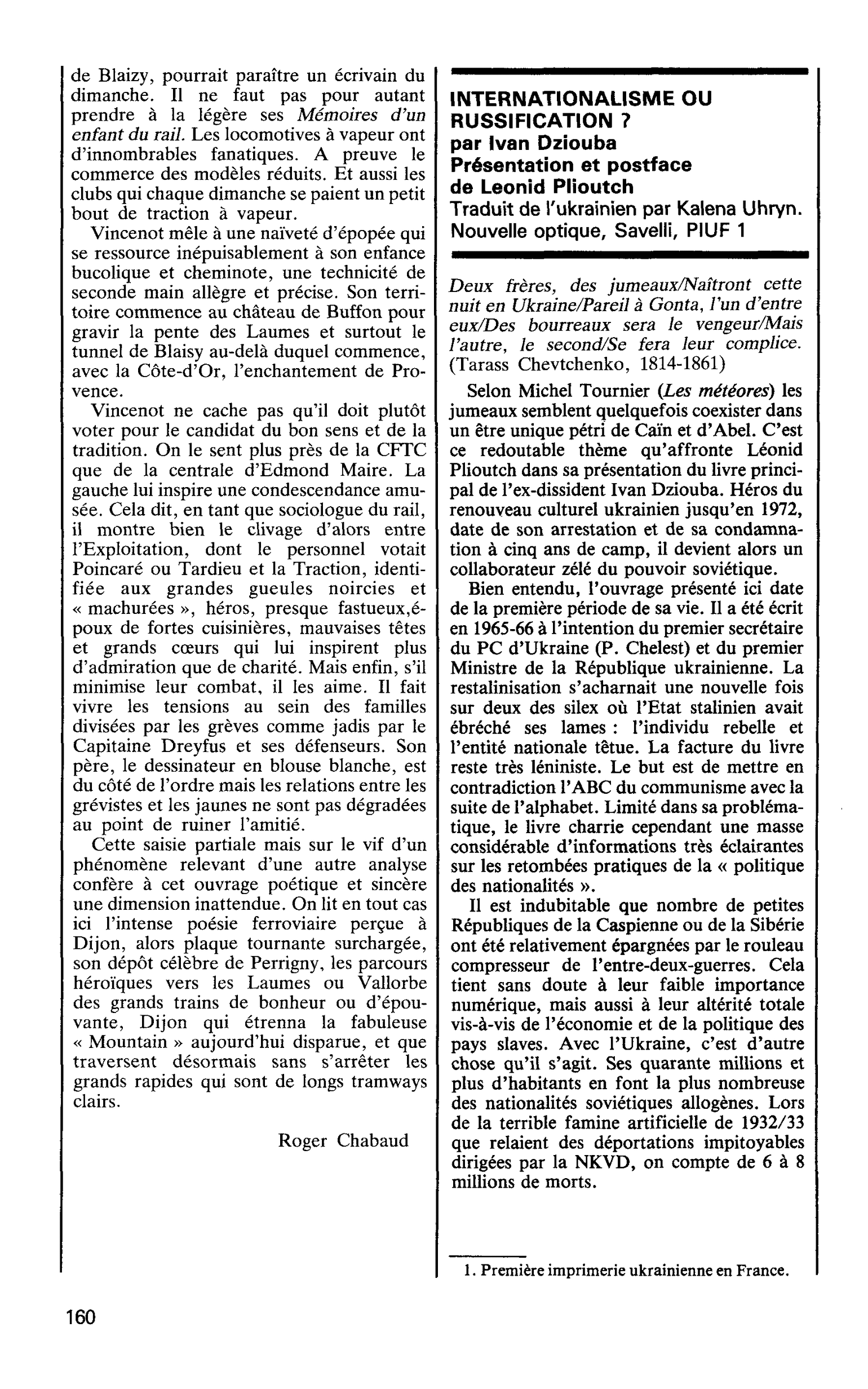 INTERNATIONALISME OU RUSSIFICATION ? par Ivan Dziouba