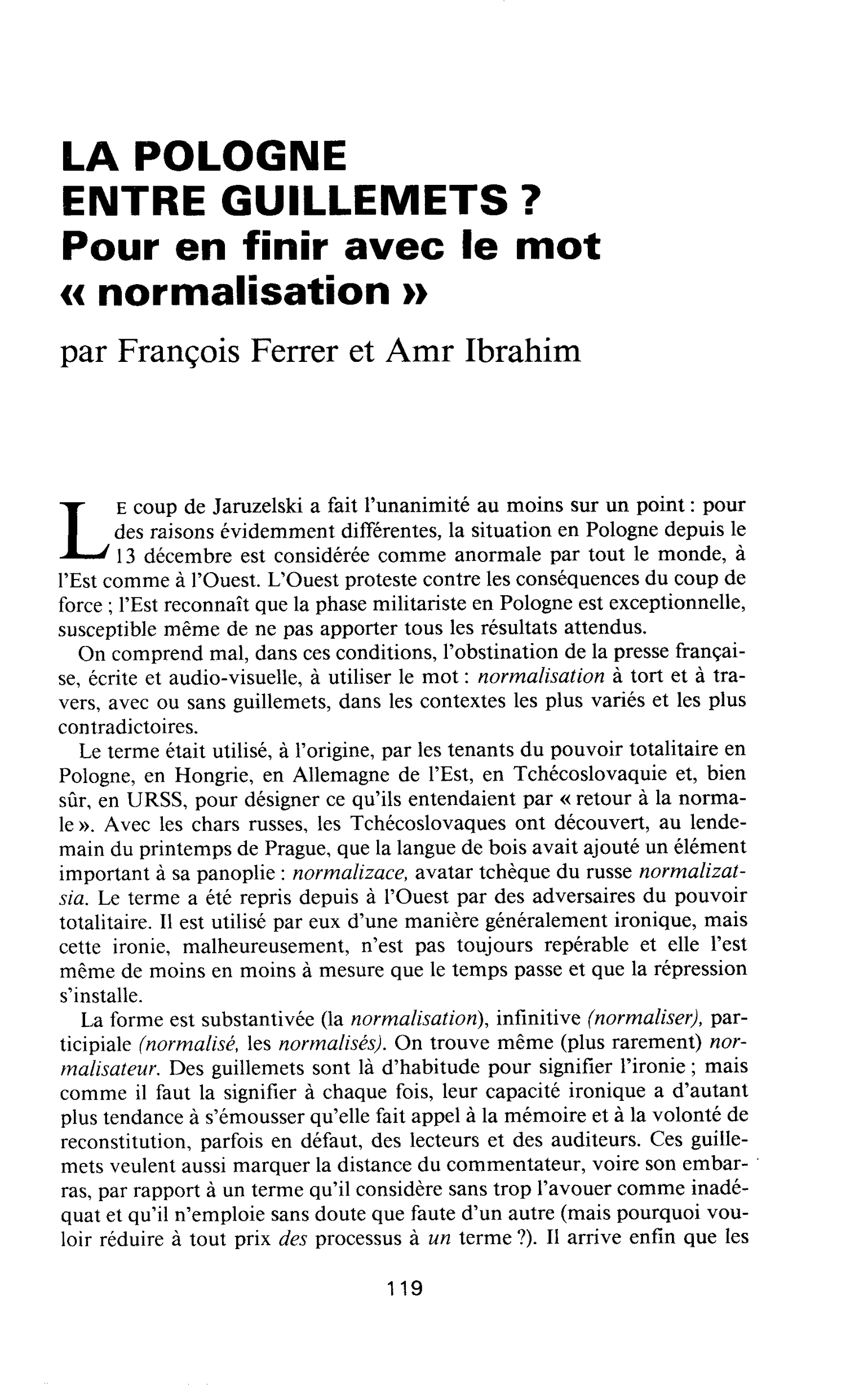 LA POLOGNE ENTRE GUILLEMETS ? Pour en finir avec le mot « normalisation >>