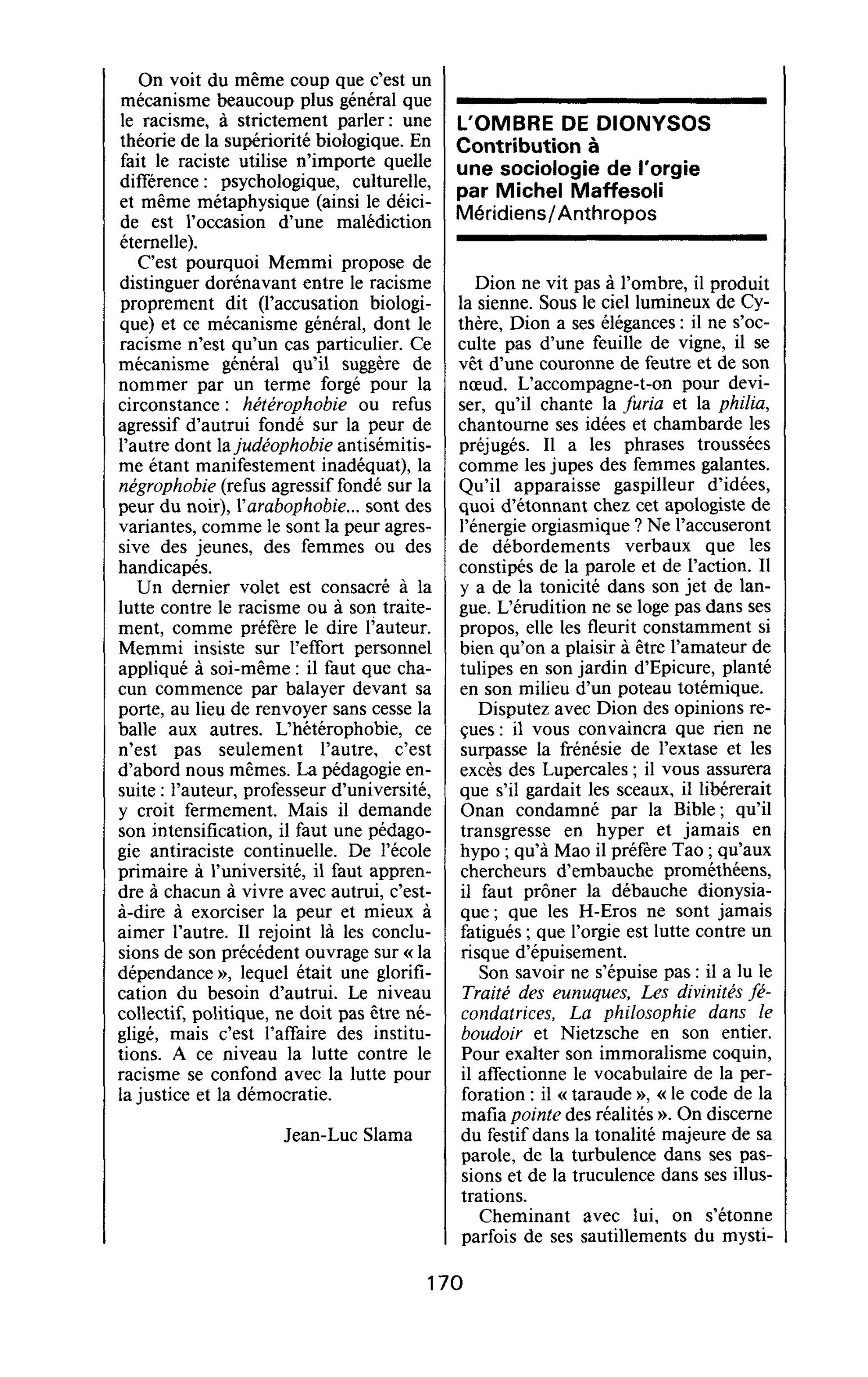 L’OMBRE DE DIONYSOS. Contribution à une sociologie de l’orgie par Michel Maffesoli