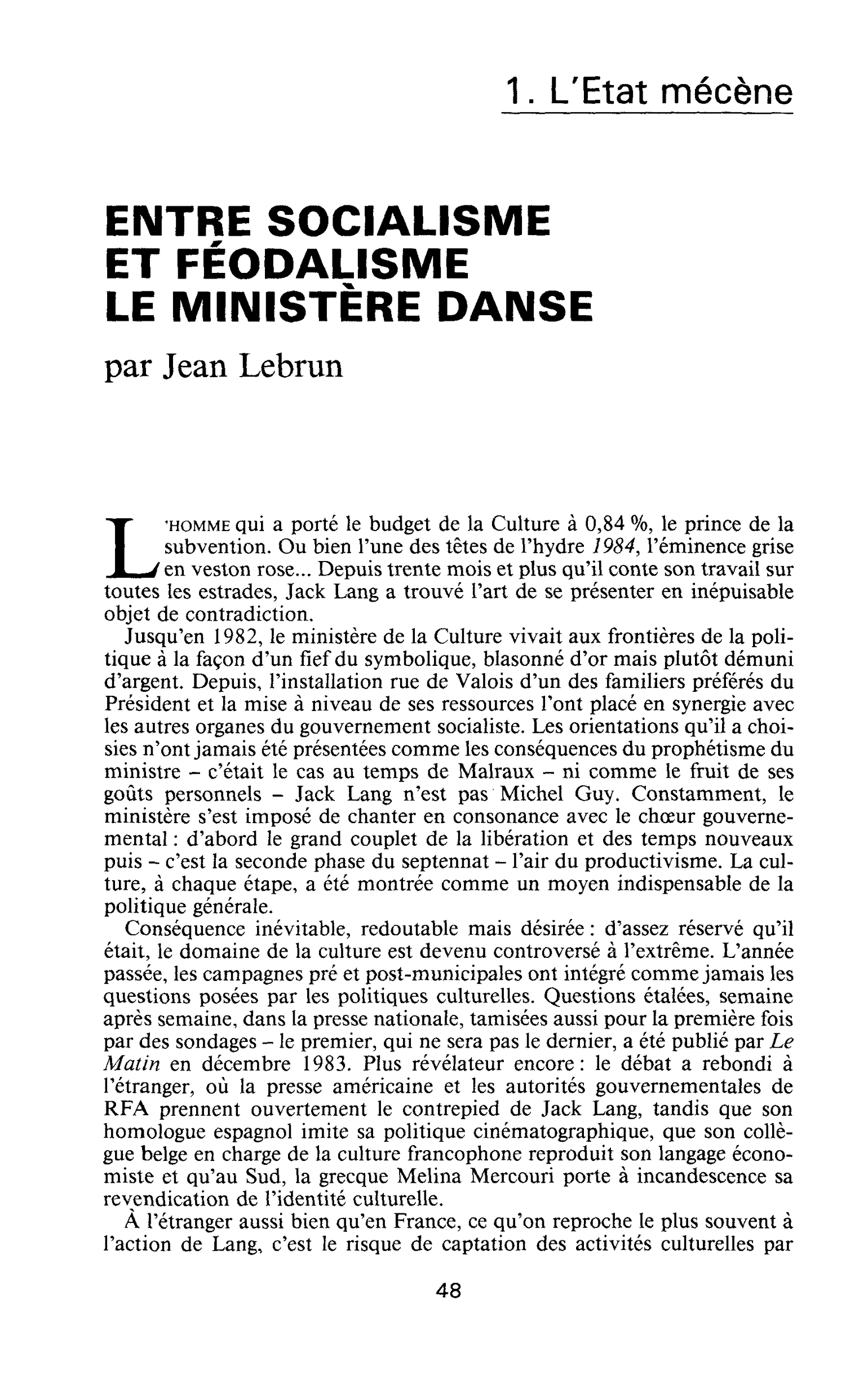 ENTRE SOCIALISME ET FÉODALISME LE MINISTÈRE DANSE