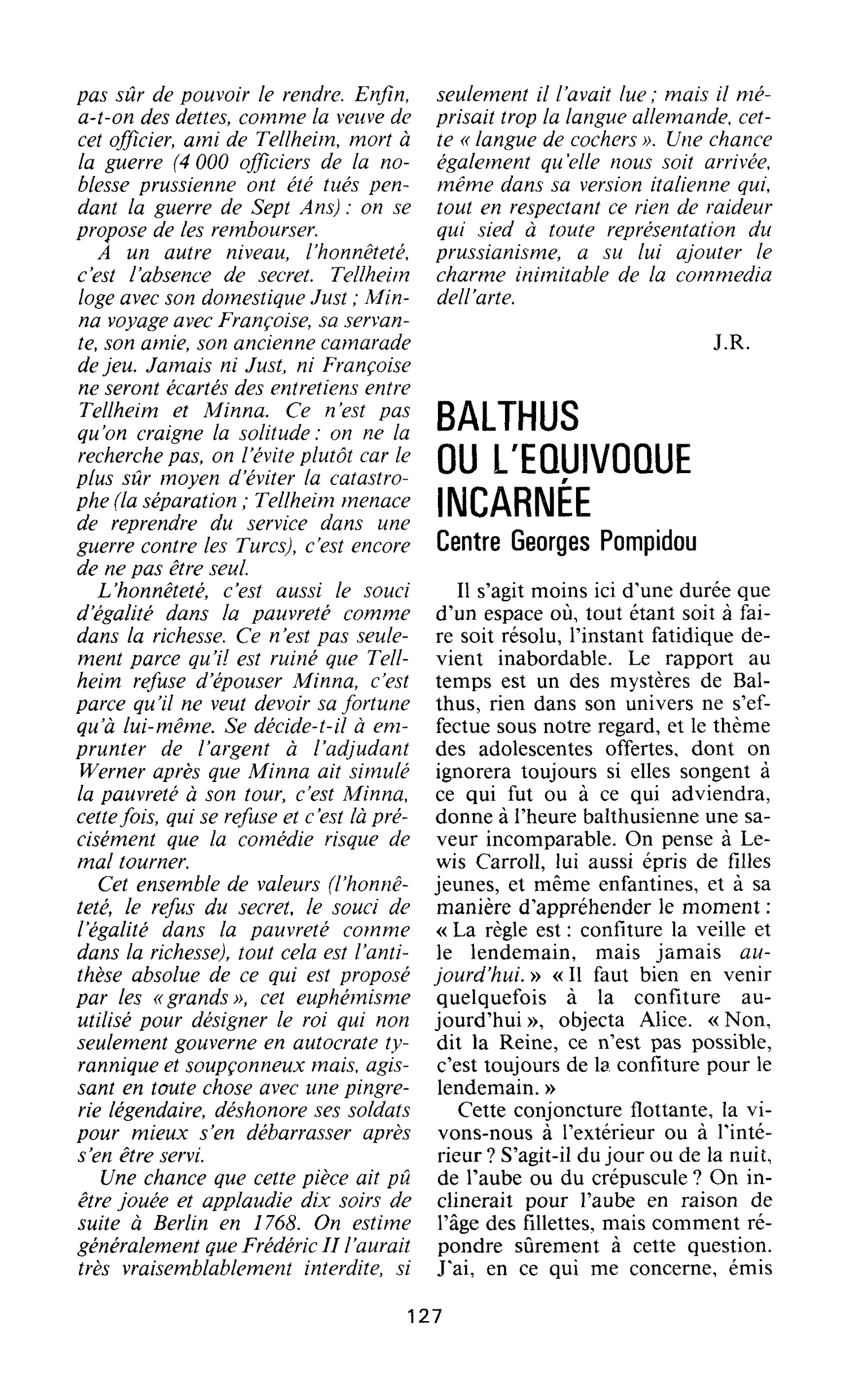 BALTHUS OU L’EQUIVOQUE INCARNÉE. Centre Georges Pompidou