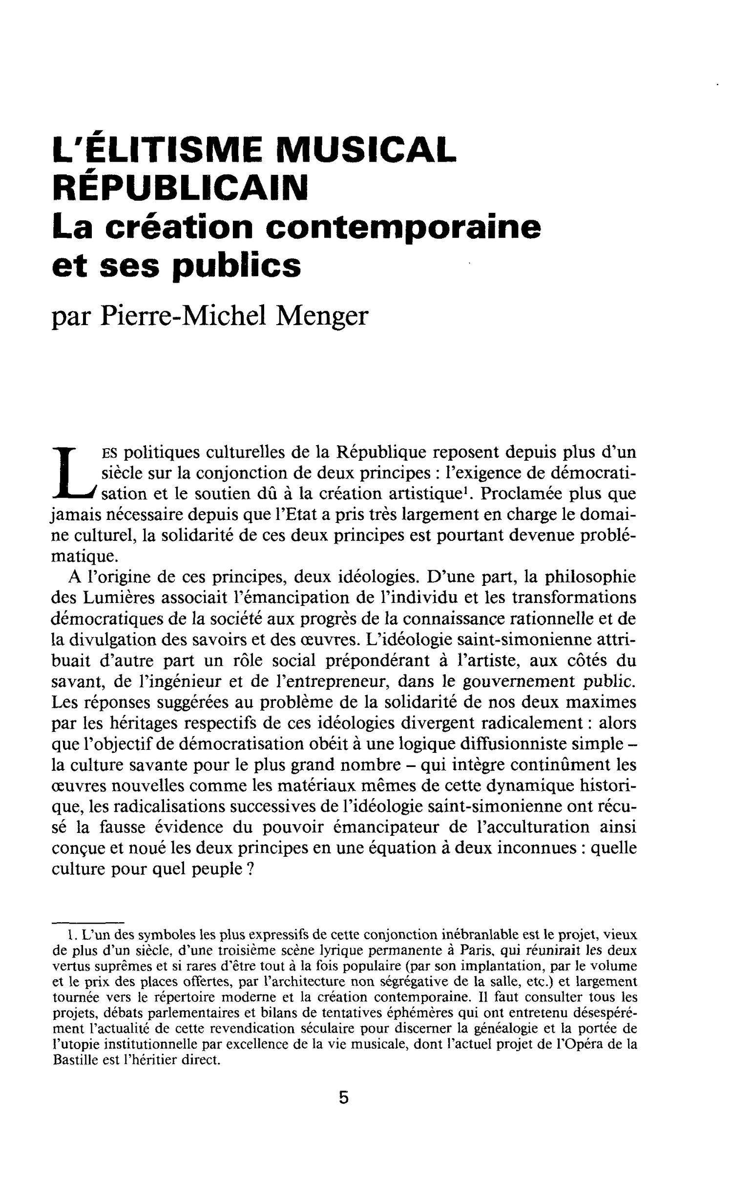 L’ÉLITISME MUSICAL RÉPUBLICAIN. La création contemporaine et ses publics