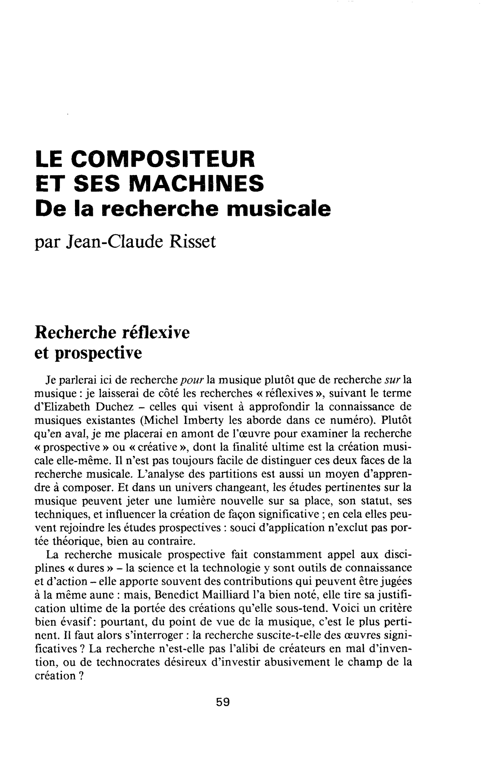 LE COMPOSITEUR ET SES MACHINES. De la recherche musicale