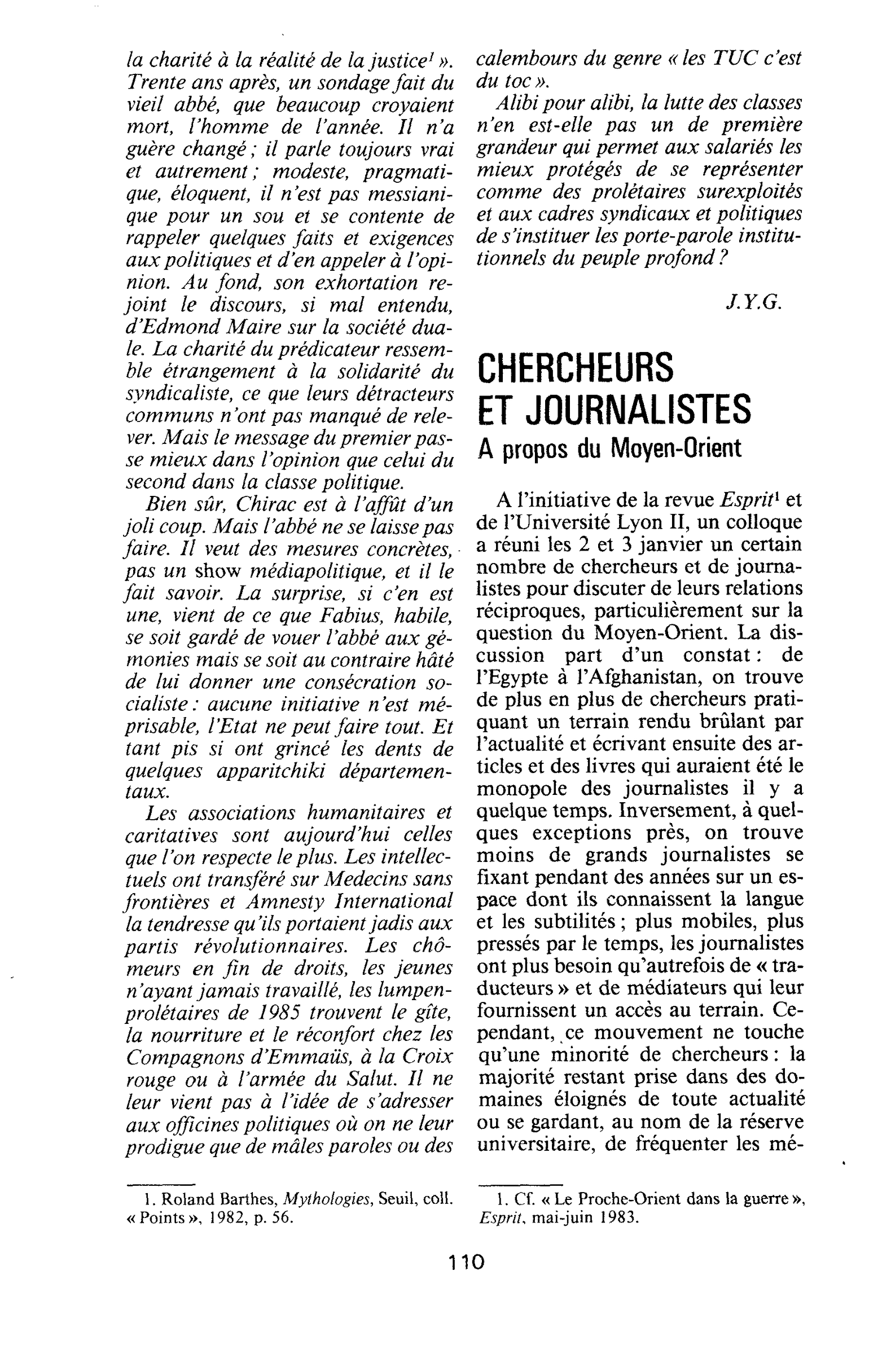 CHERCHEURS ET JOURNALISTES. A propos du Moyen-Orient