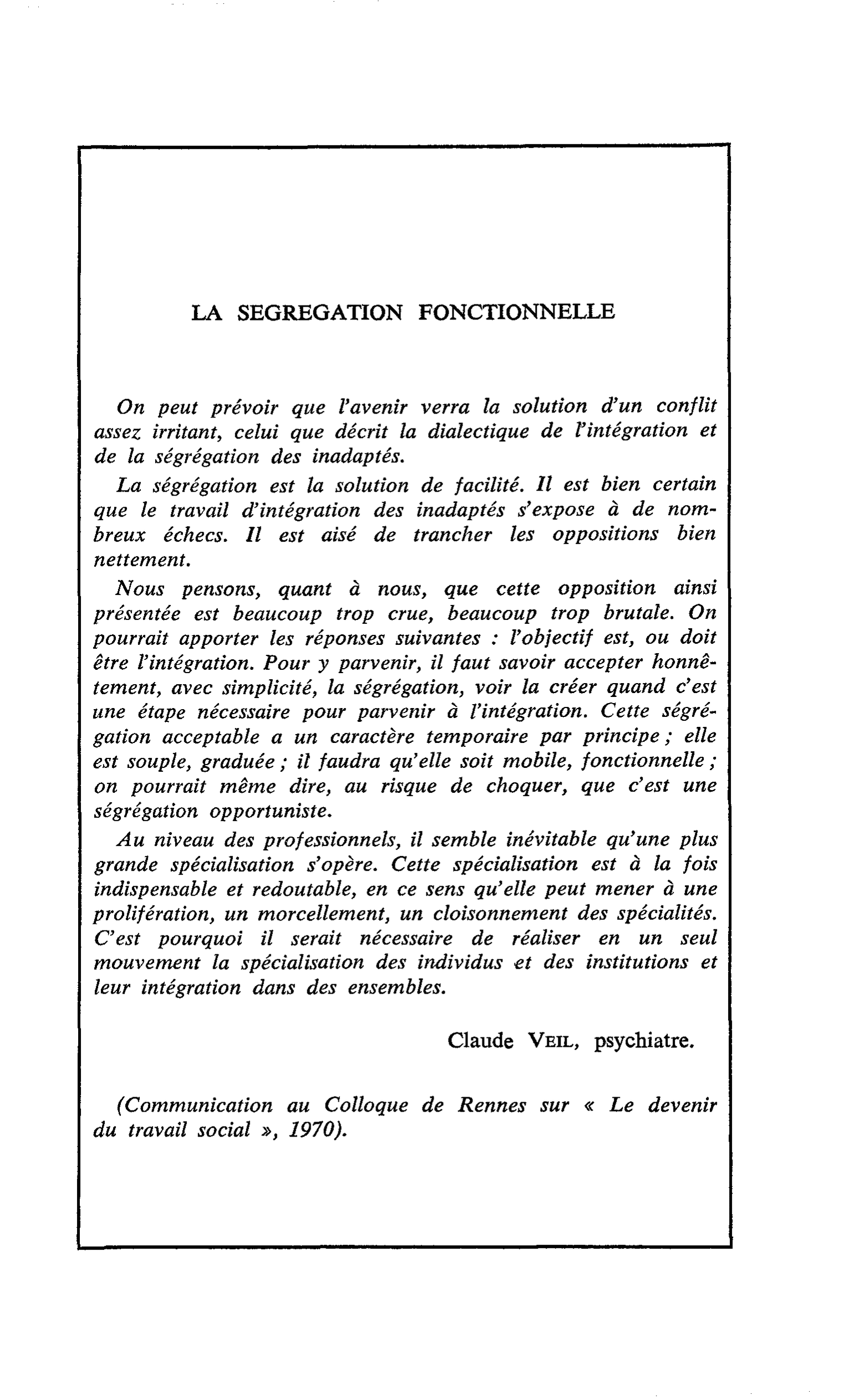 LA SEGREGATION FONCTIONNELLE