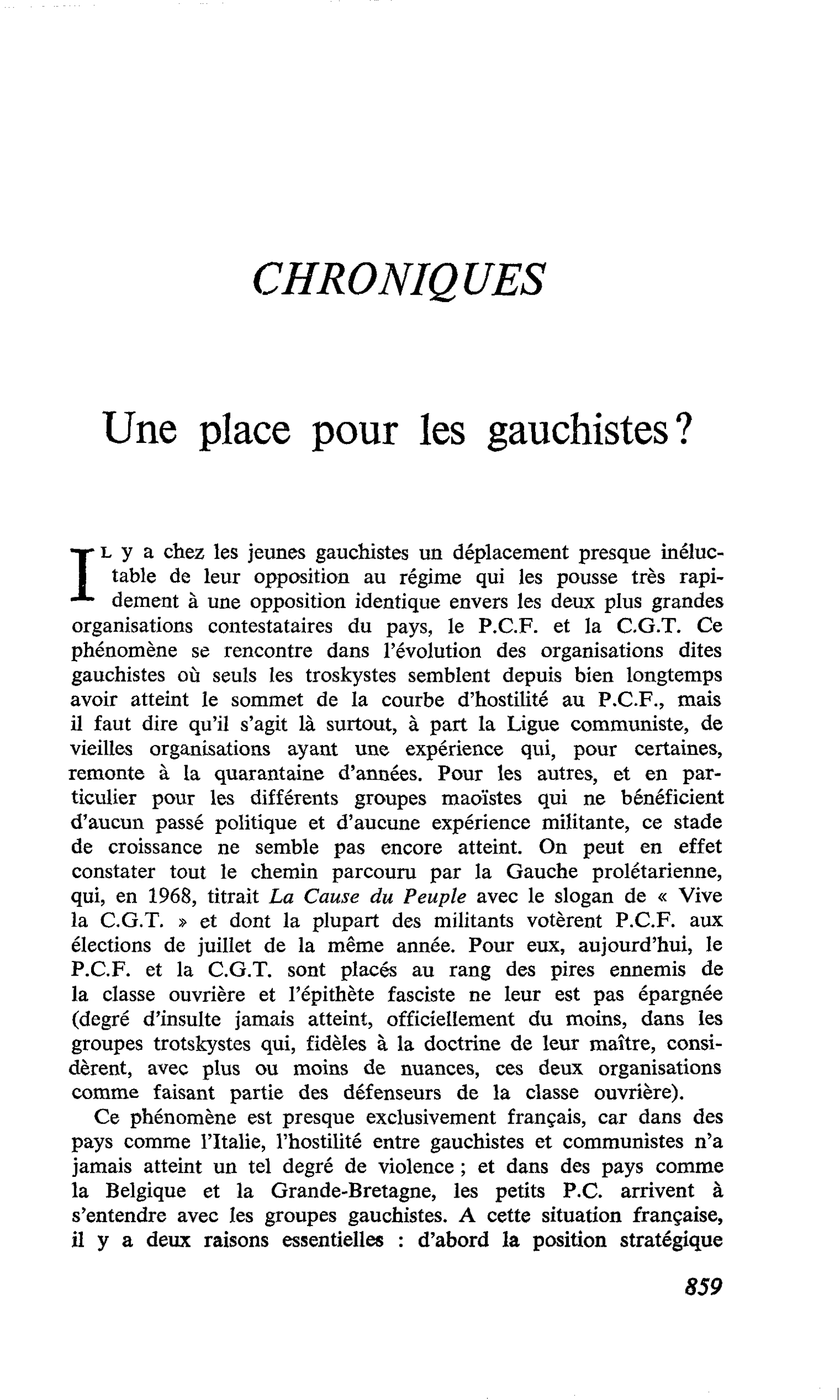 Une place pour les gauchistes ?
