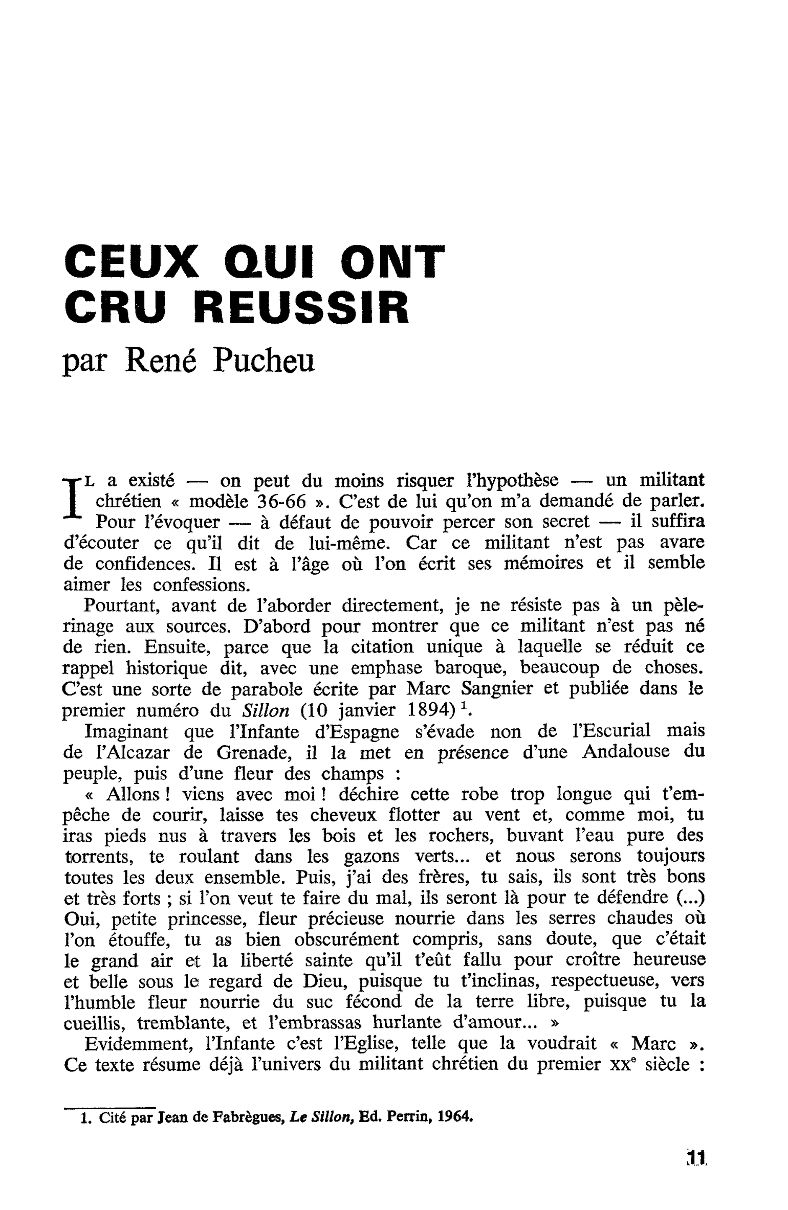 CEUX QUI ONT CRU REUSSIR