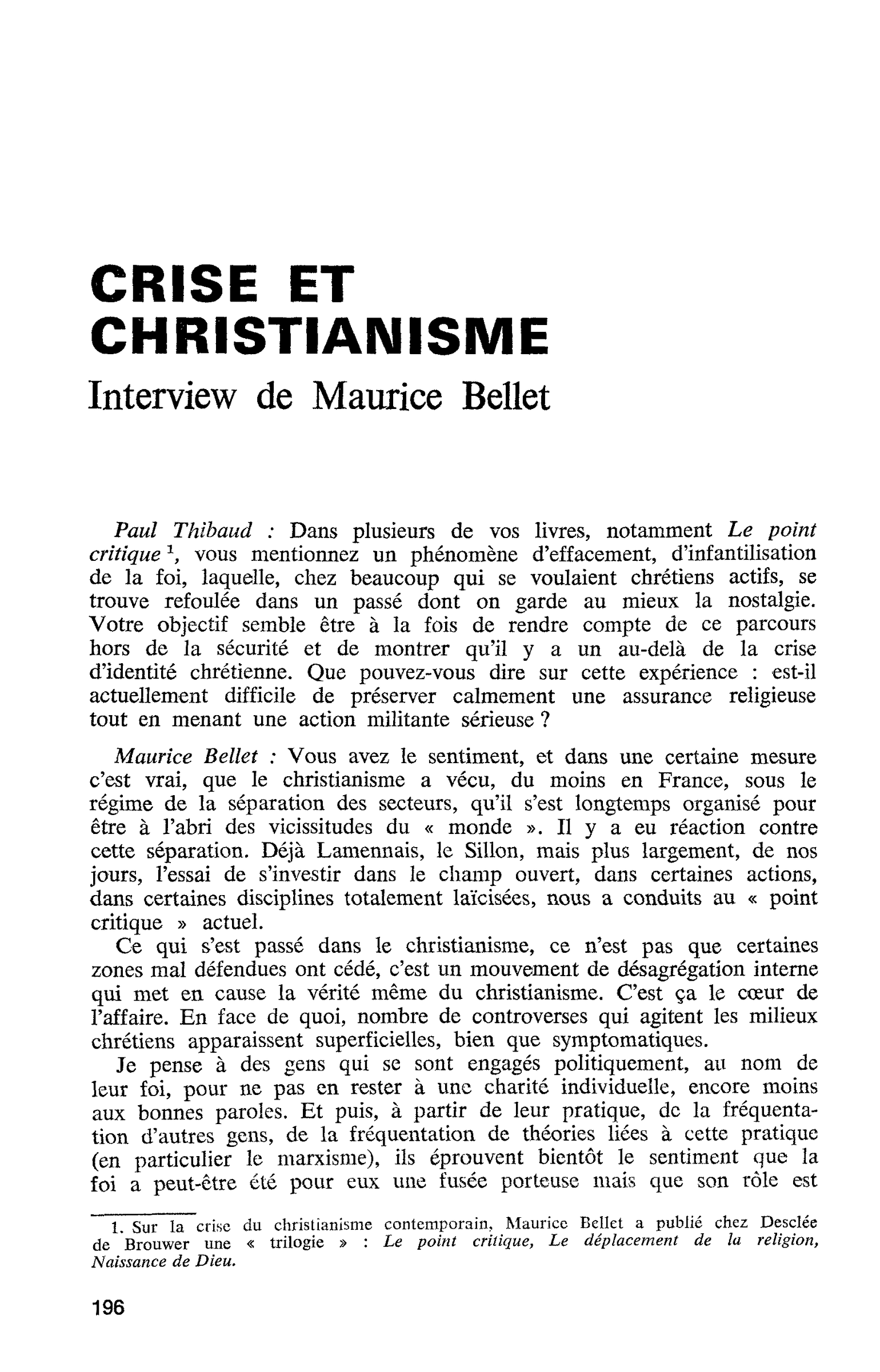 CRISE ET CHRISTIANISME. Interview de Maurice Bellet