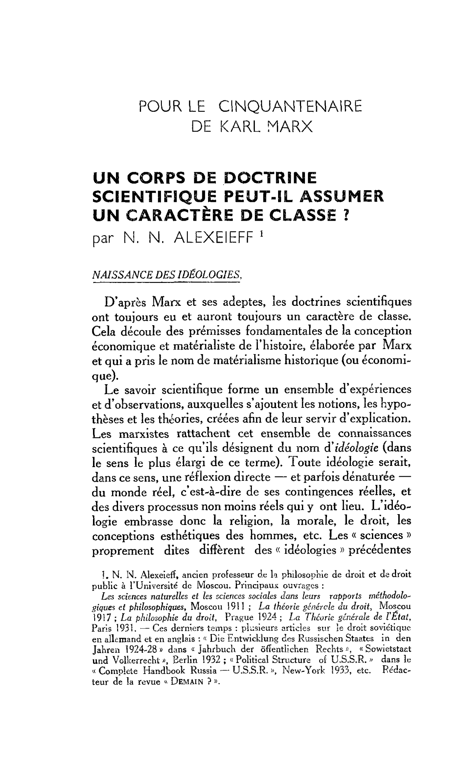 POUR LE CINQUANTENAIRE DE KARL MARX UN CORPS DE DOCTRINE SCIENTIFIQUE PEUT-IL ASSUMER UN CARACTÈRE DE CLASSE ?