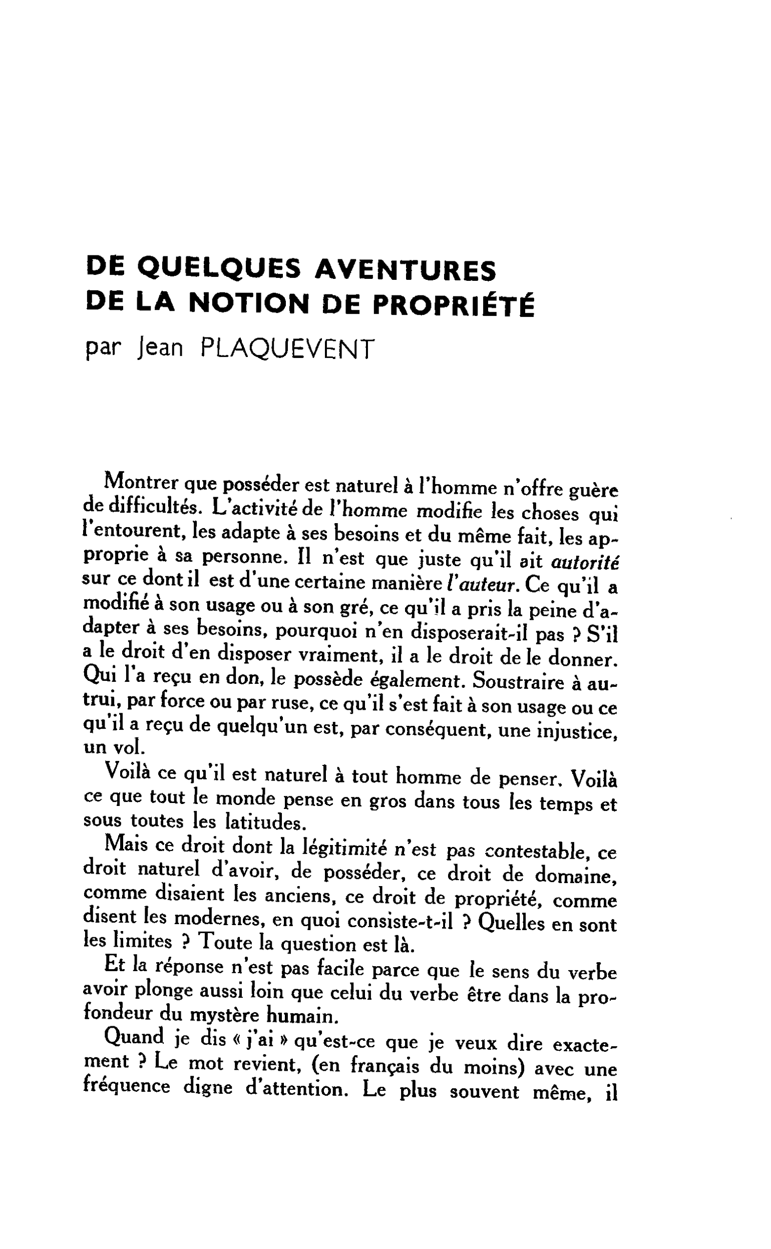 DE QUELQUES AVENTURES DE LA NOTION DE PROPRIÉTÉ