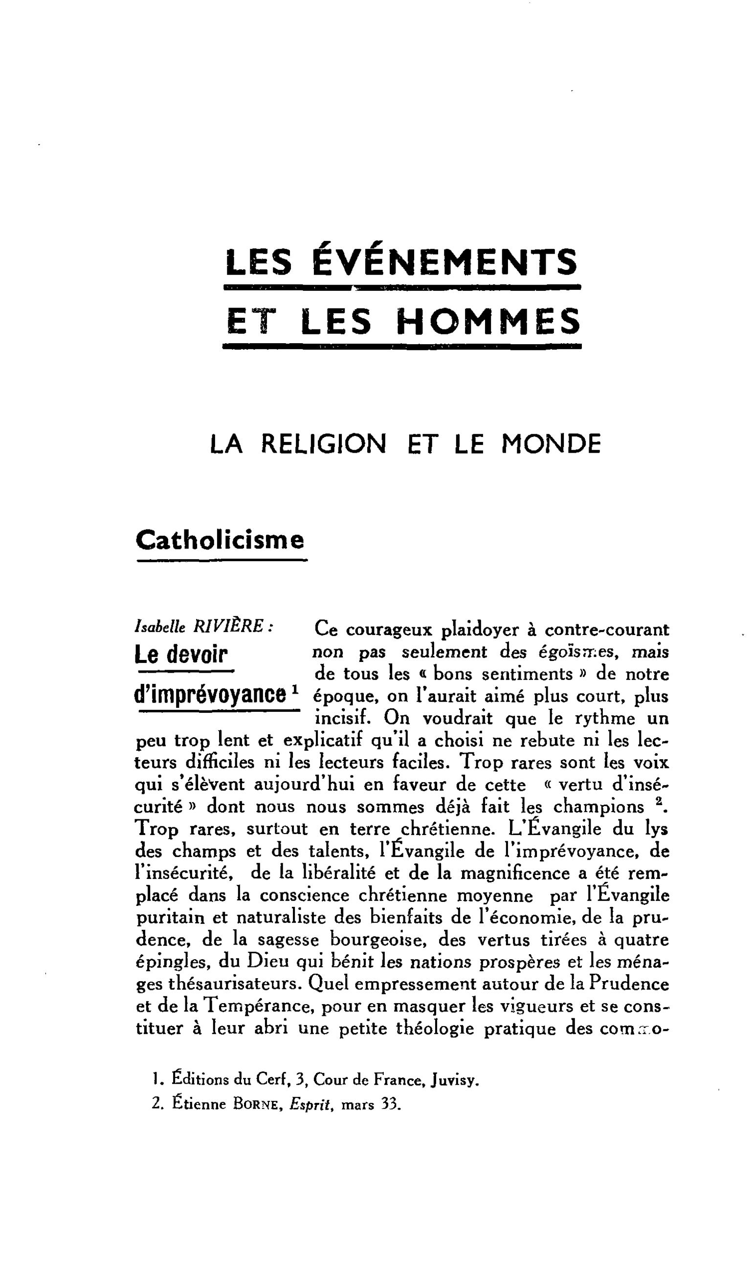 LA RELIGION ET LE MONDE: Catholicisme. Isabelle RIVIÈRE : Le devoir d’imprévoyance