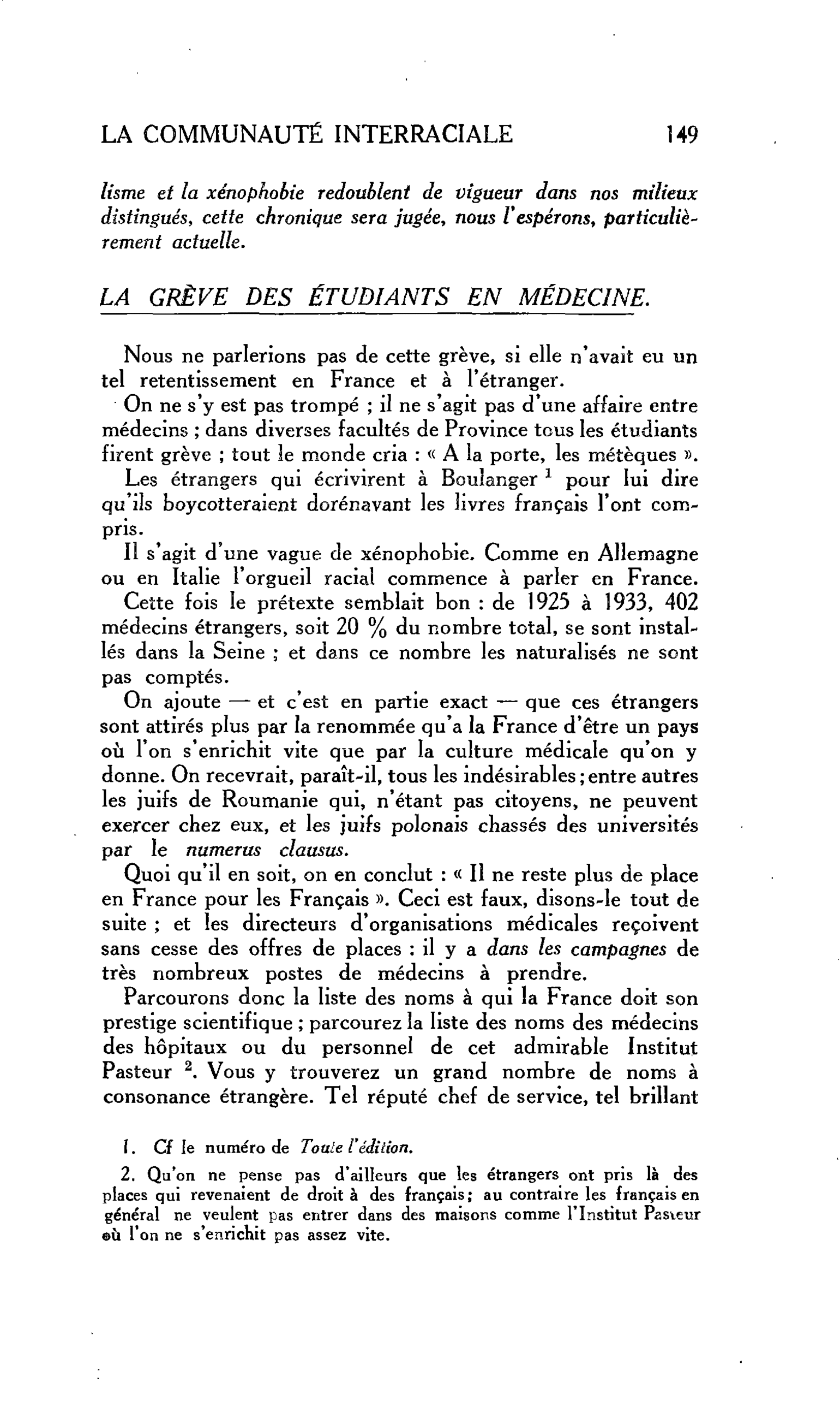 LA COMMUNAUTÉ INTERNATIONALE : LA GRÈVE DES ÉTUDIANTS EN MÉDECINE
