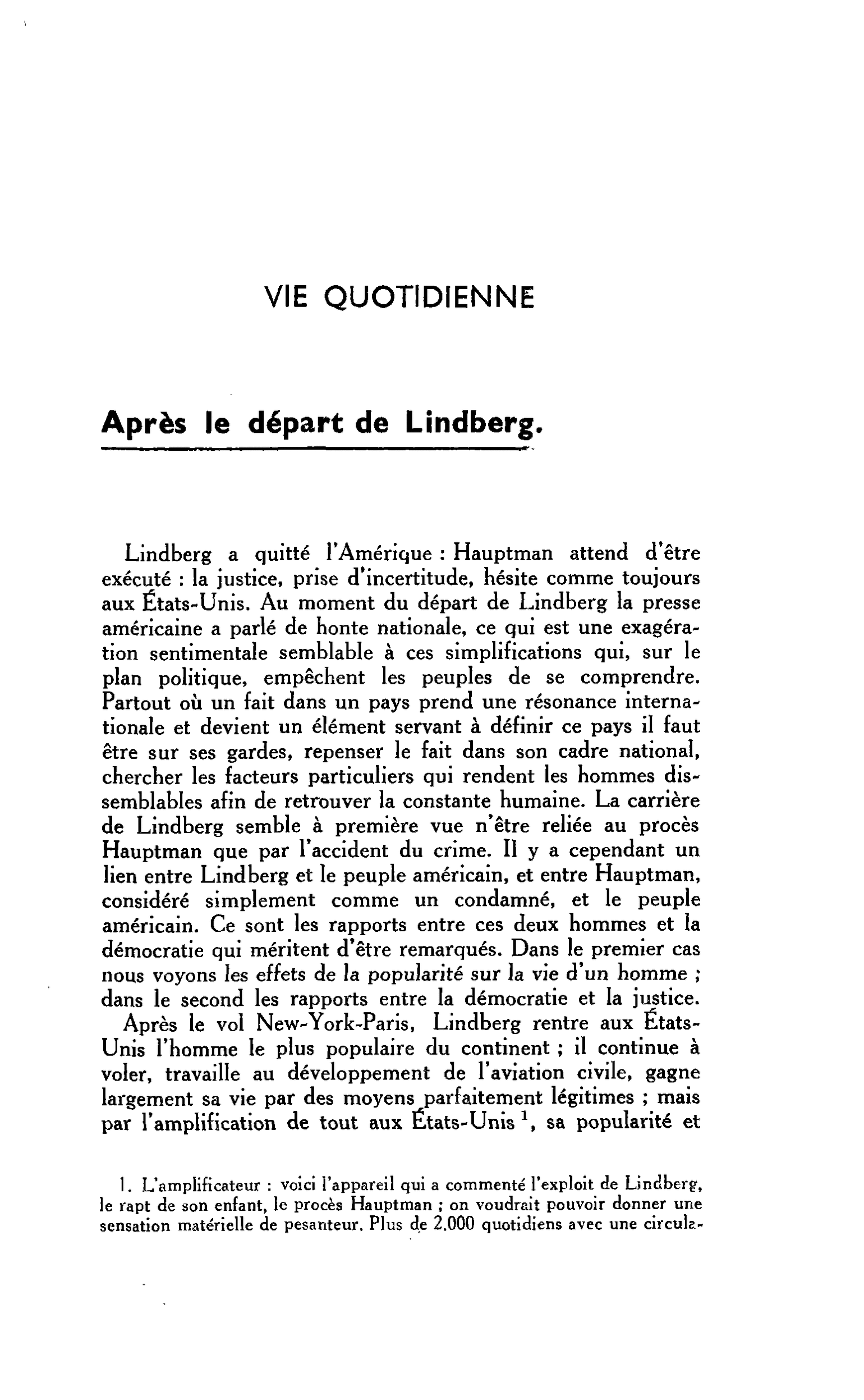 VIE QUOTIDIENNE : Après le départ de Lindberg