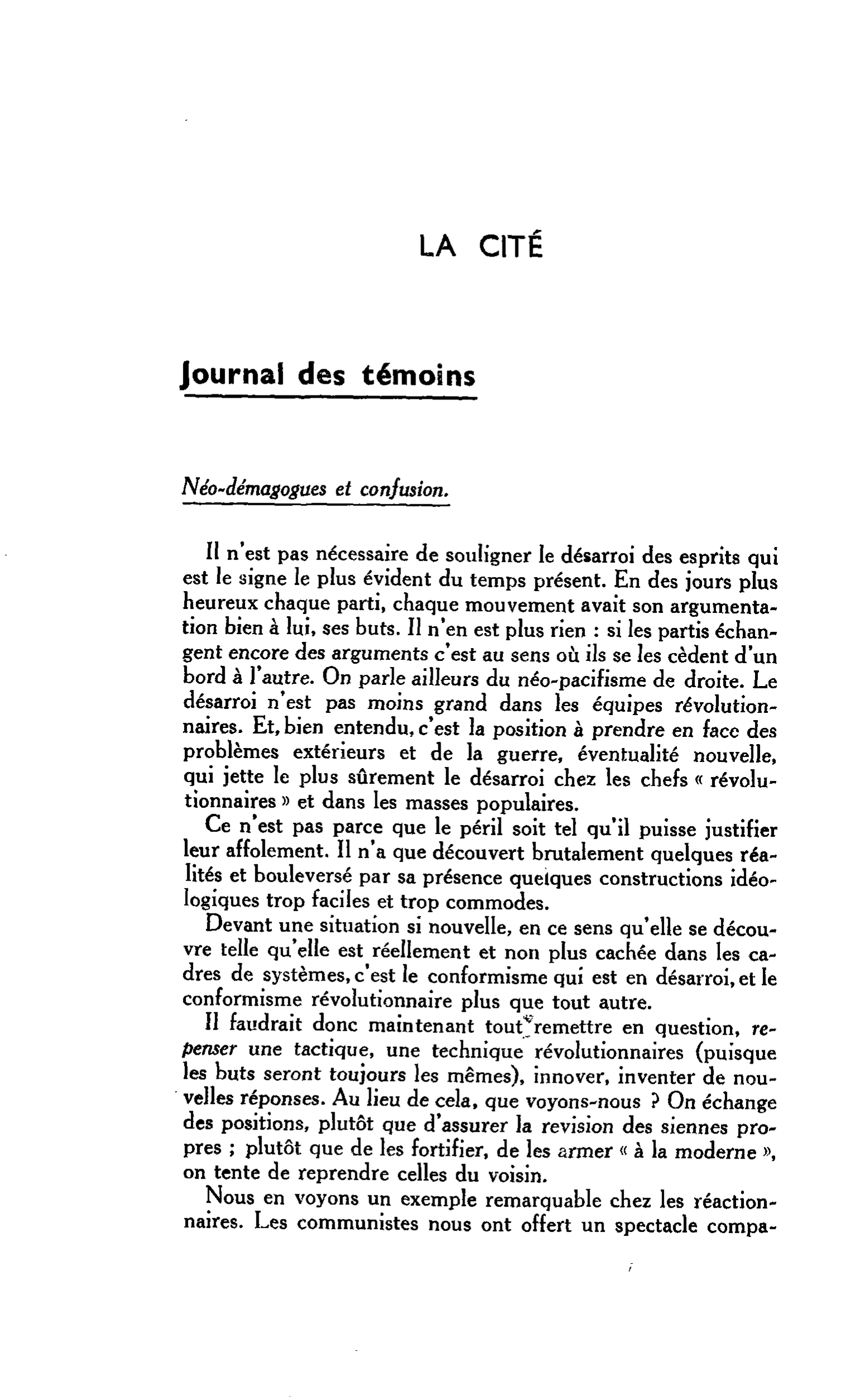 LA CITÉ : Journal des témoins. Néo-démagogues et confusion