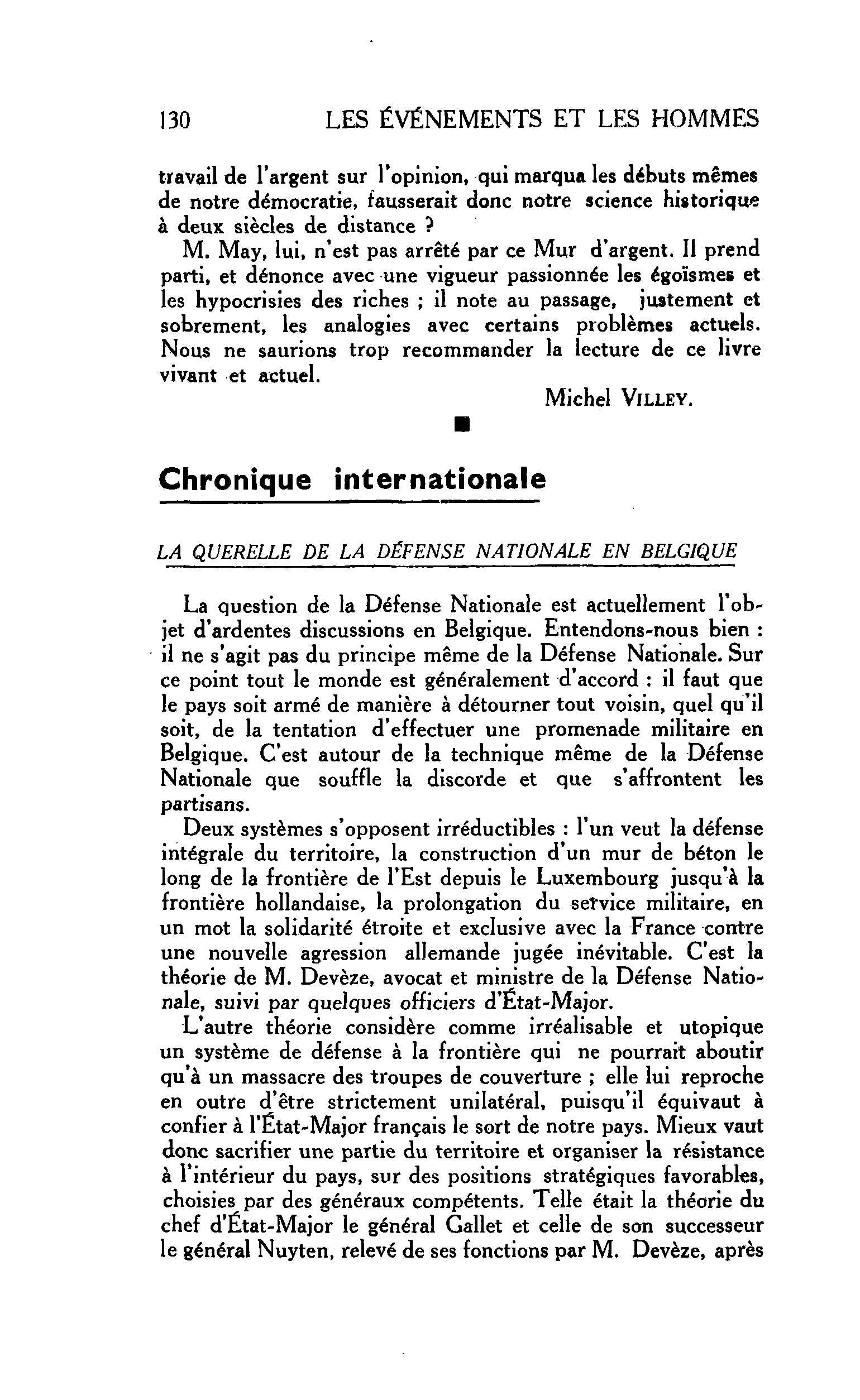 LA CITÉ. Chronique internationale : LA QUERELLE DE LA DÉFENSE NATIONALE EN BELGIQUE