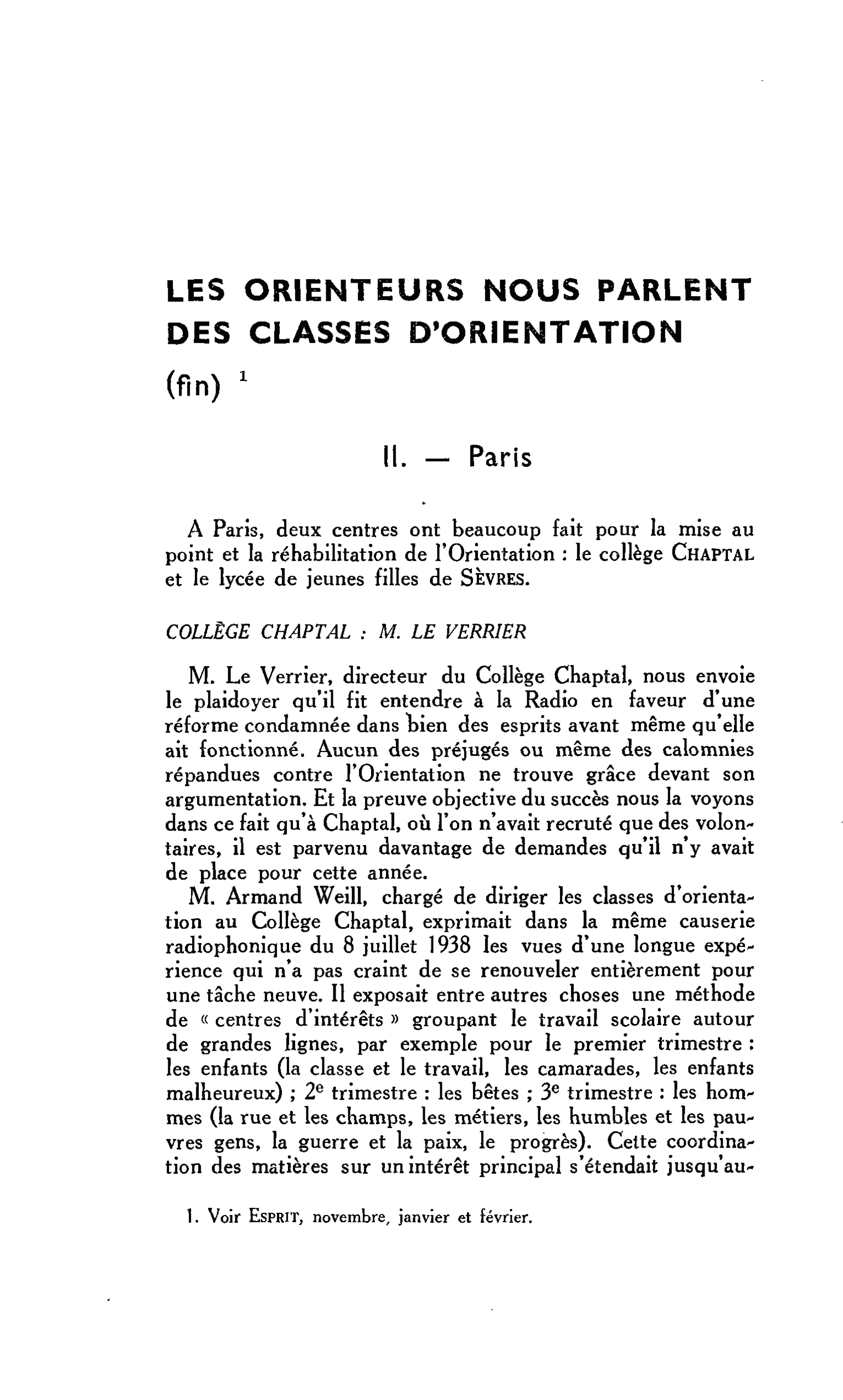 LES ORIENTEURS NOUS PARLENT DES CLASSES D’ORIENTATION (fin)